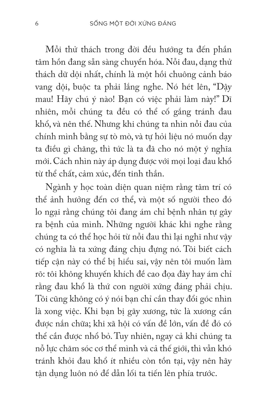 Sống Một Đời Xứng Đáng - Sáu Bí Quyết Để Luôn Vui Khỏe Của Vị Bác Sĩ 102 Tuổi - Ảnh 9