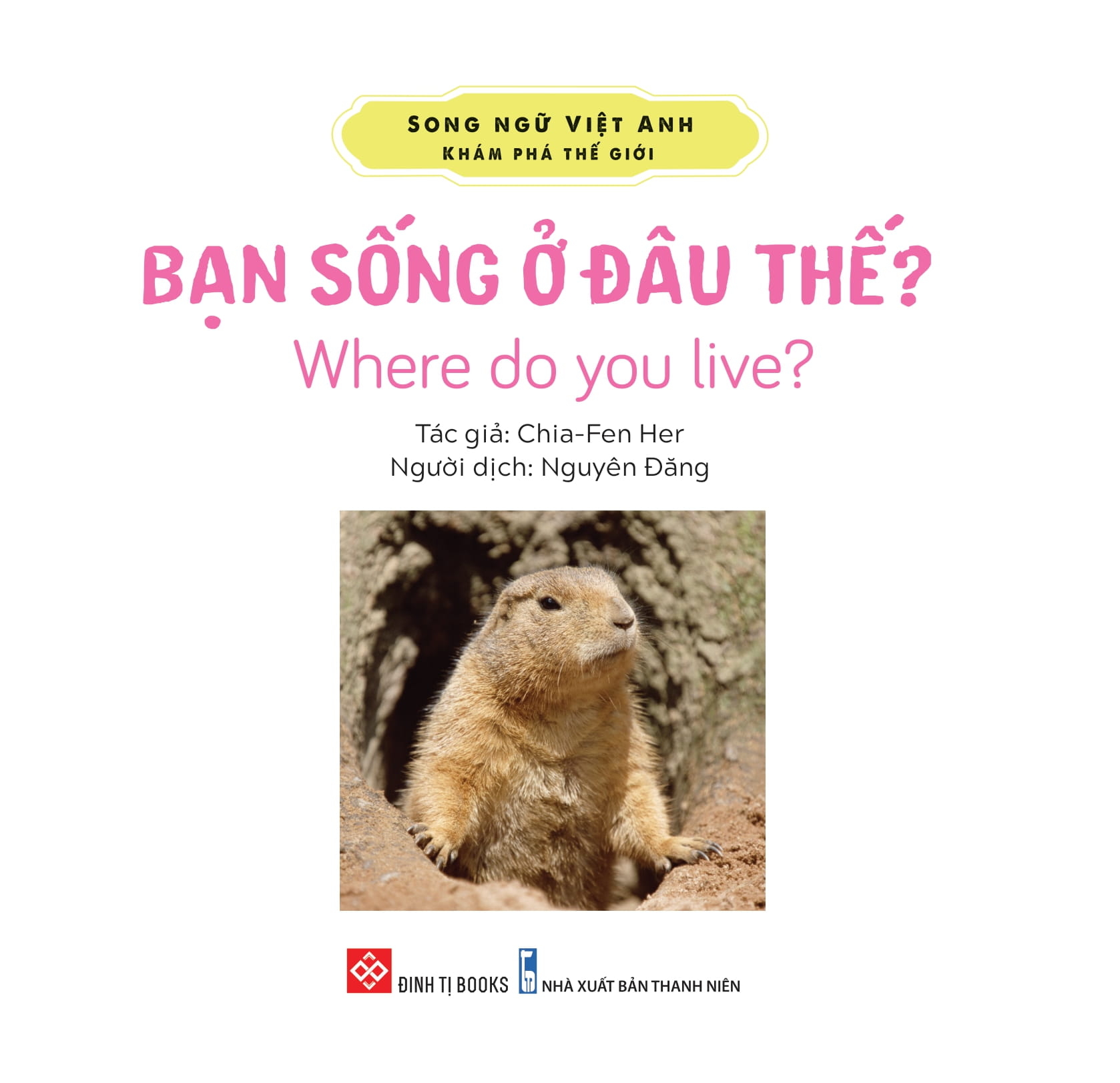 song ngữ việt anh - khám phá thế giới - bạn sống ở đâu thế? - where do you live? - Ảnh 2