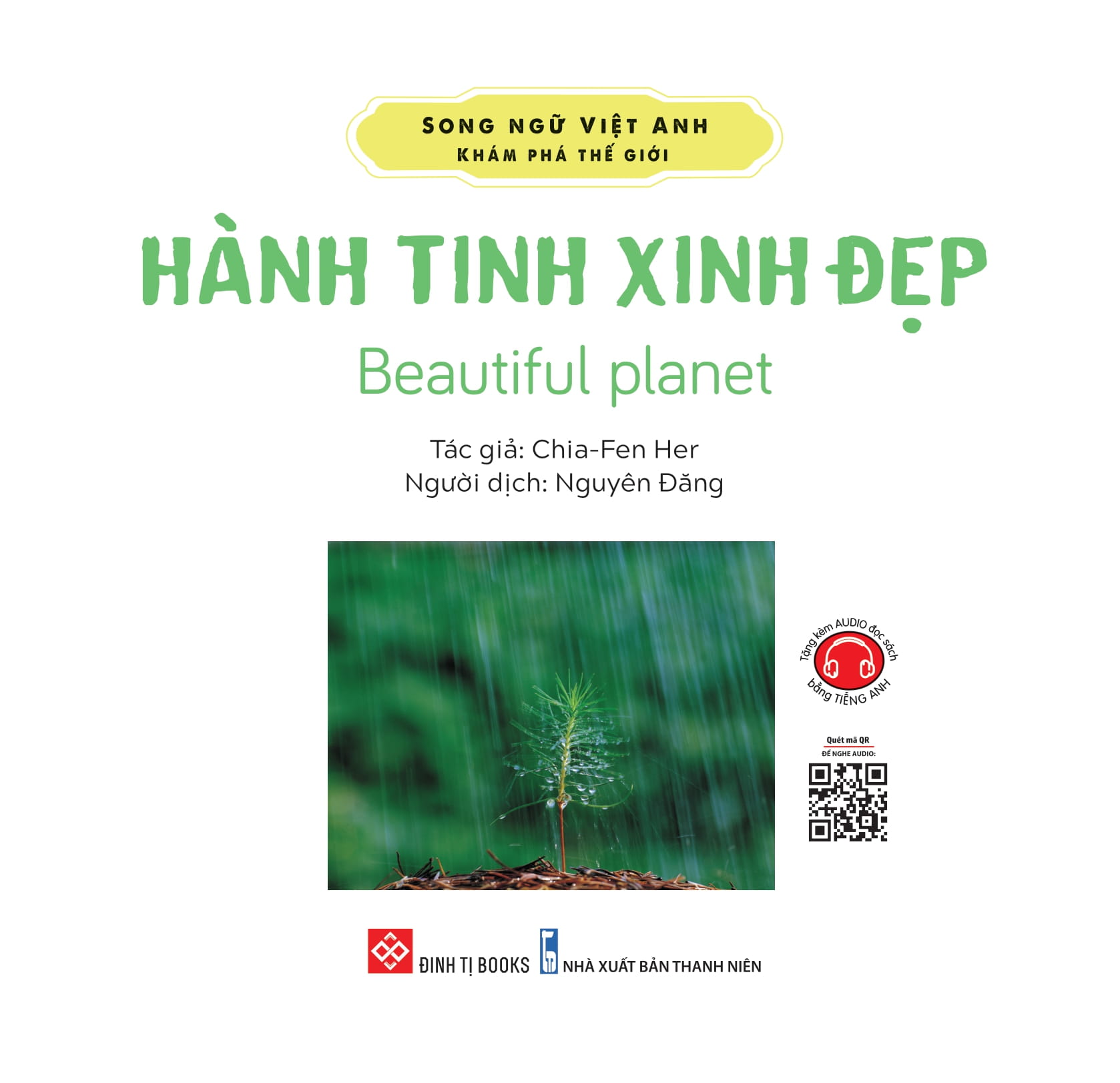 song ngữ việt anh - khám phá thế giới - hành tinh xinh đẹp - beautiful planet - Ảnh 2