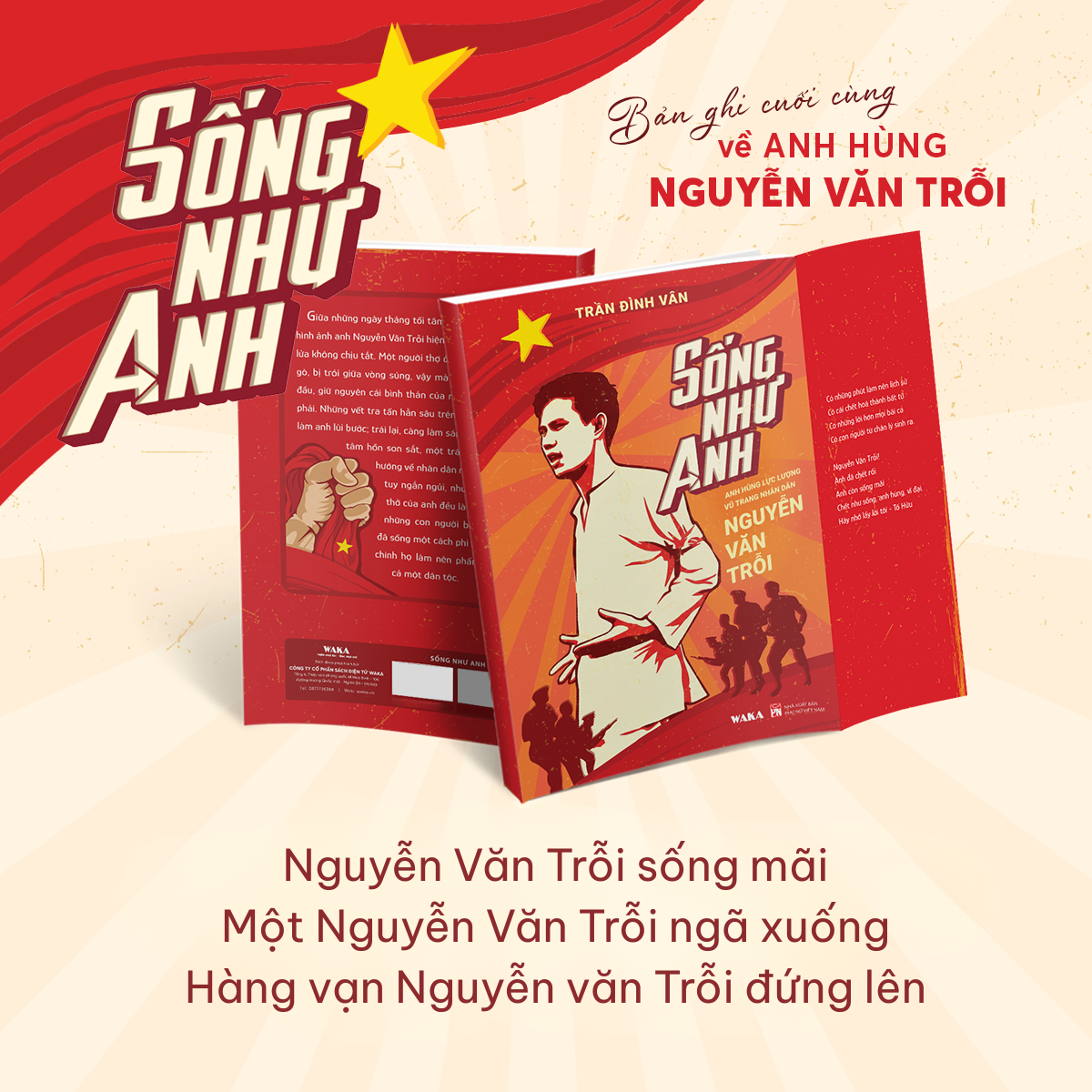 Song Nhu Anh - Anh Hung Luc Luong Vu Trang Nhan Dan Nguyen Van Troi - Ban Dac Biet - Tang Kem Dai Sach + Bookmark + Bo Tem + Sach Audio + Album Anh + Thu Tay + Khan Mui Xoa - Ảnh 8
