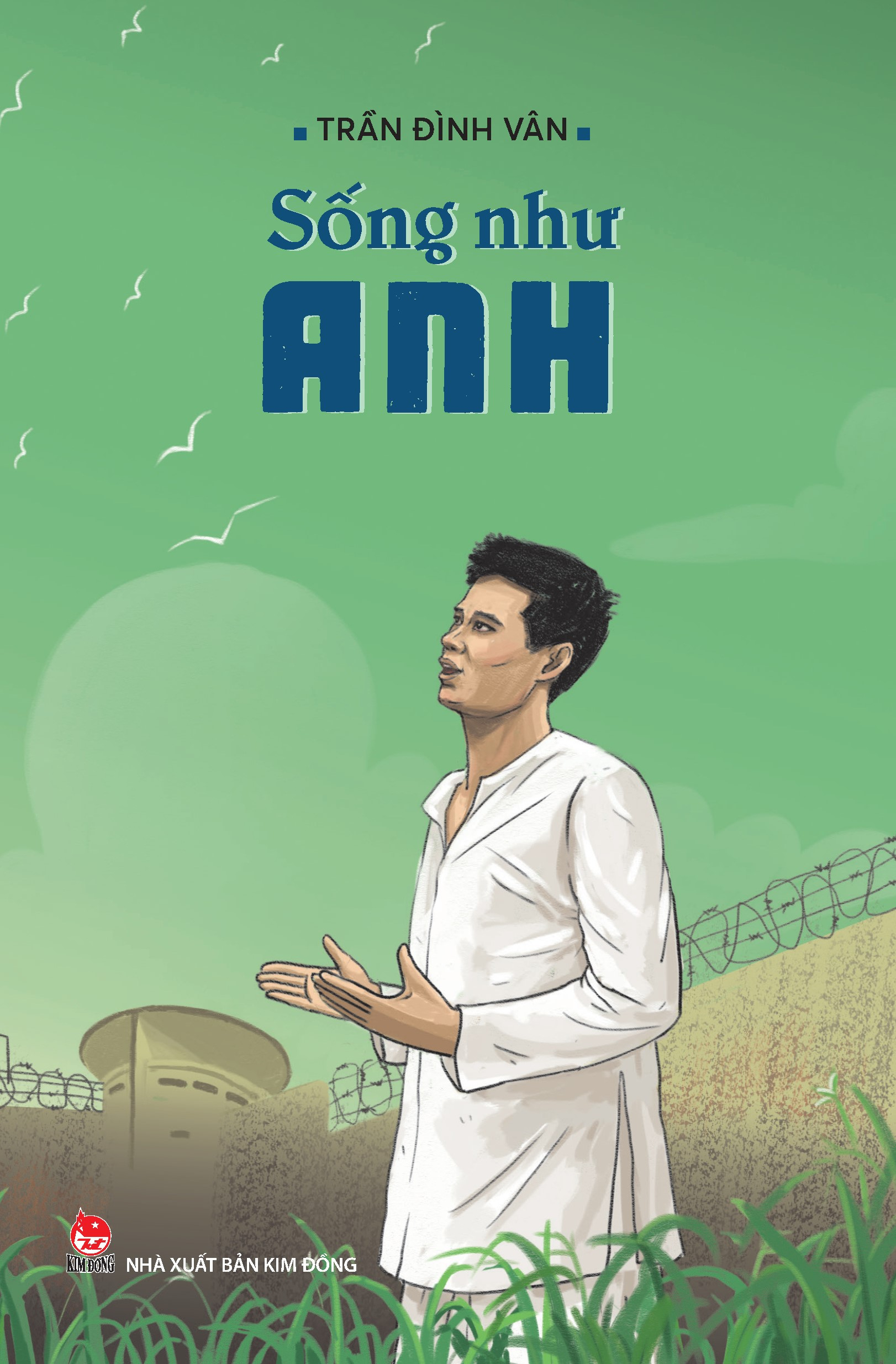sống như anh (tái bản 2021) - Ảnh 2
