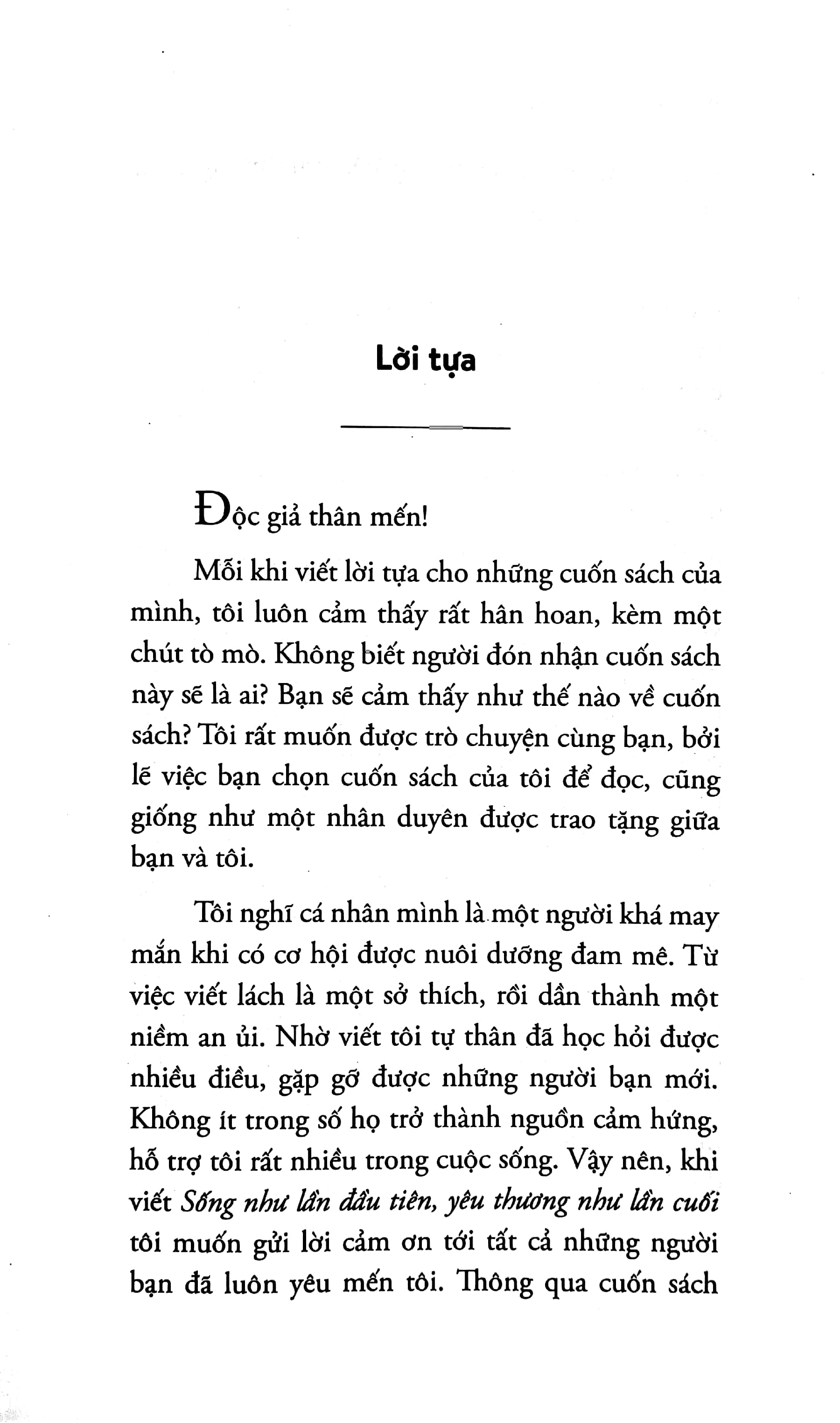 sống như lần đầu tiên, yêu thương như lần cuối - Ảnh 5