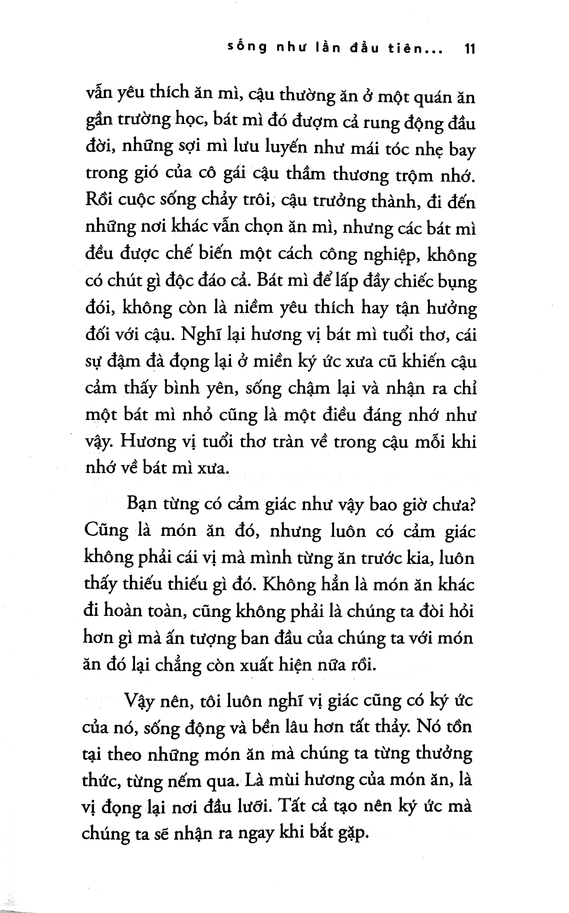sống như lần đầu tiên, yêu thương như lần cuối - Ảnh 9