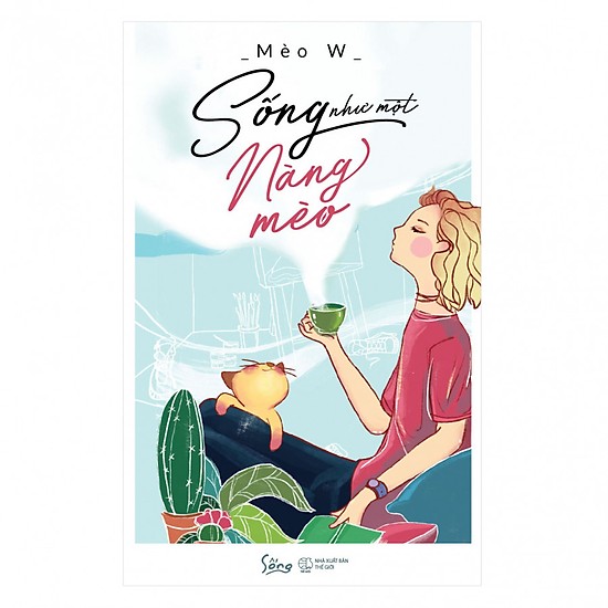 sống như một nàng mèo - Ảnh 4