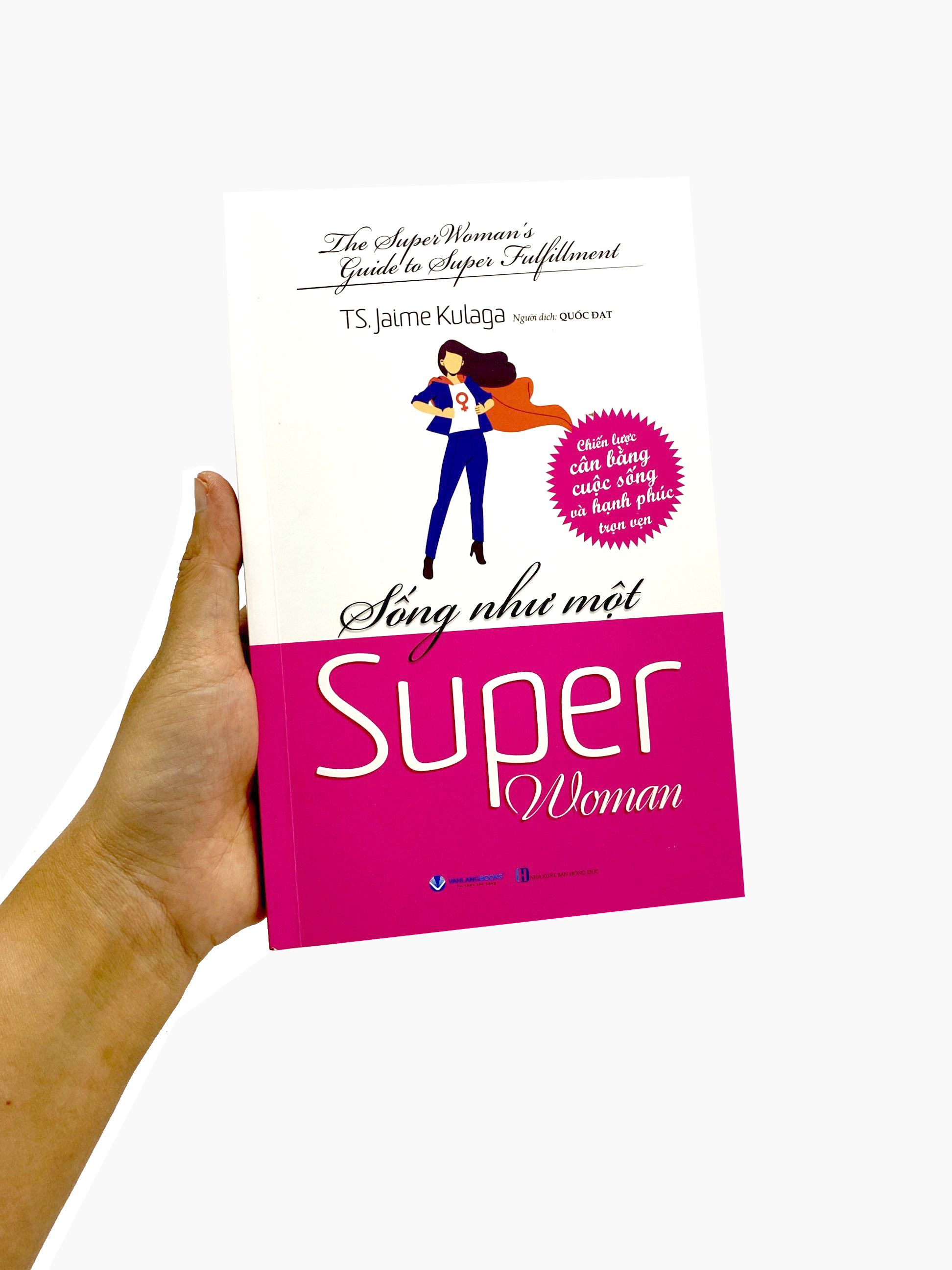 sống như một super woman - Ảnh 9