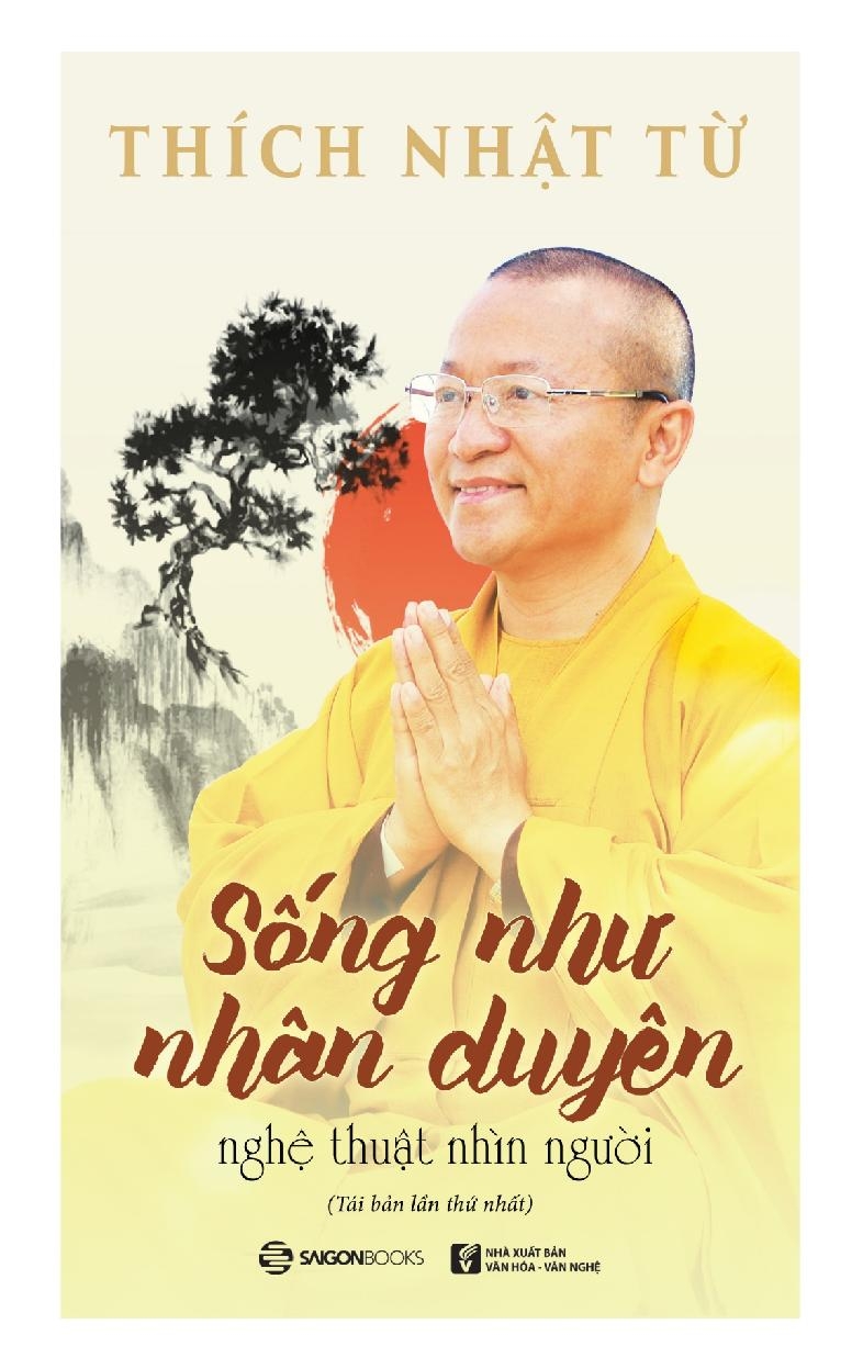 sống như nhân duyên - nghệ thuật nhìn người - Ảnh 2