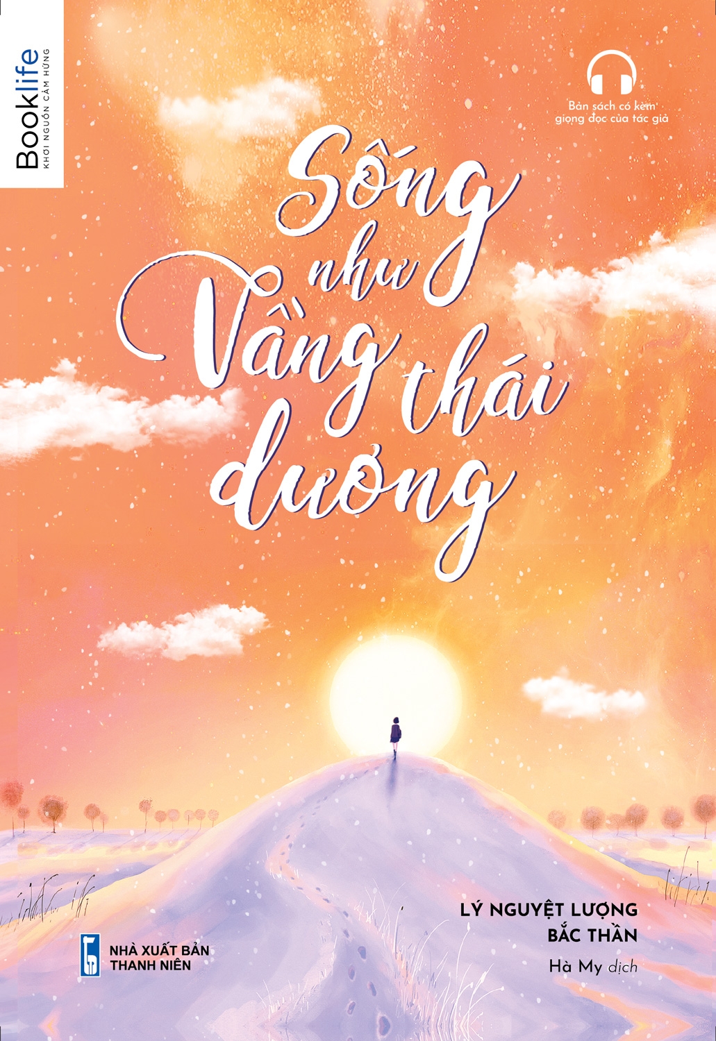 sống như vầng thái dương - Ảnh 2