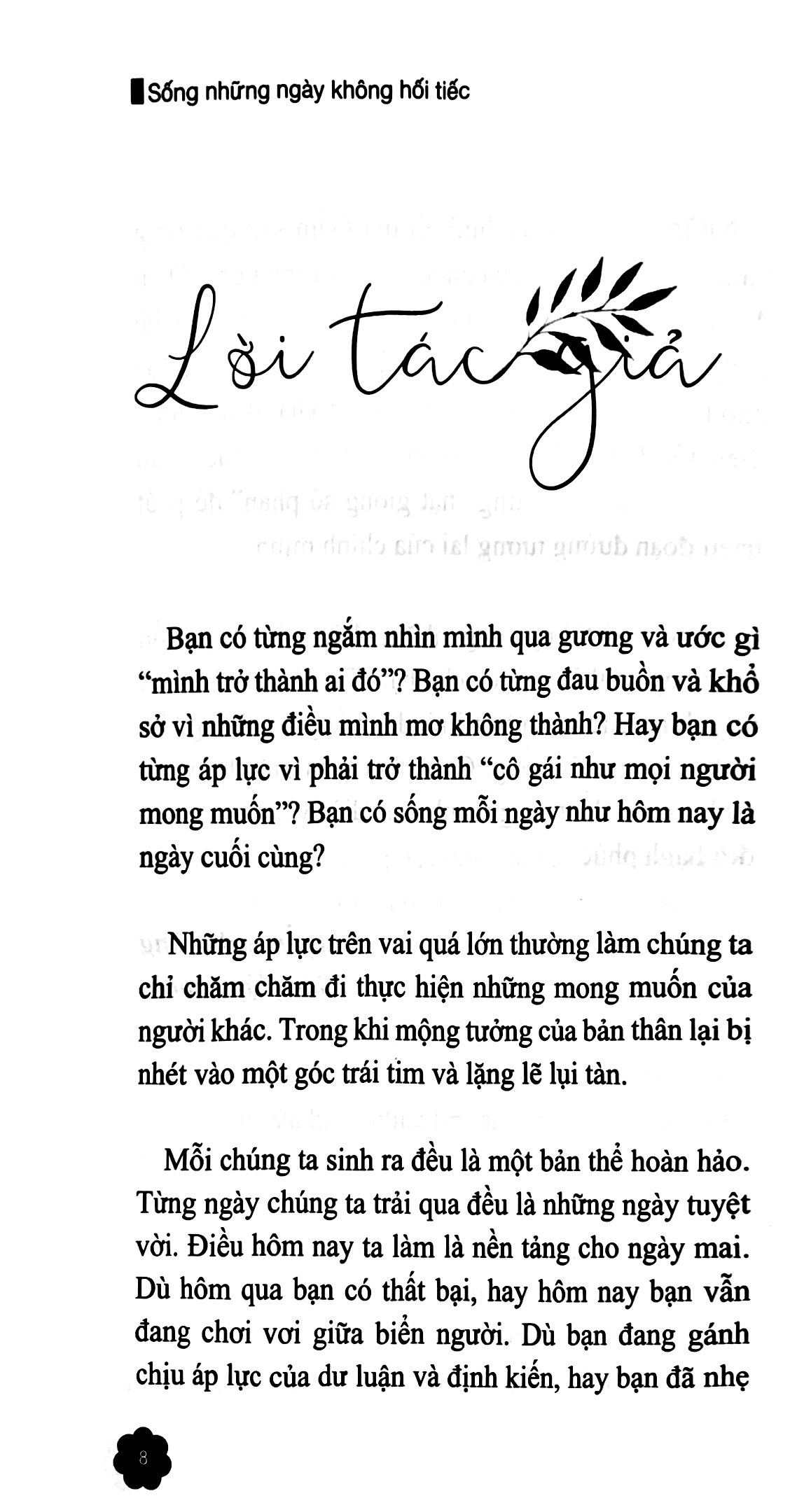 sống những ngày không hối tiếc - Ảnh 6