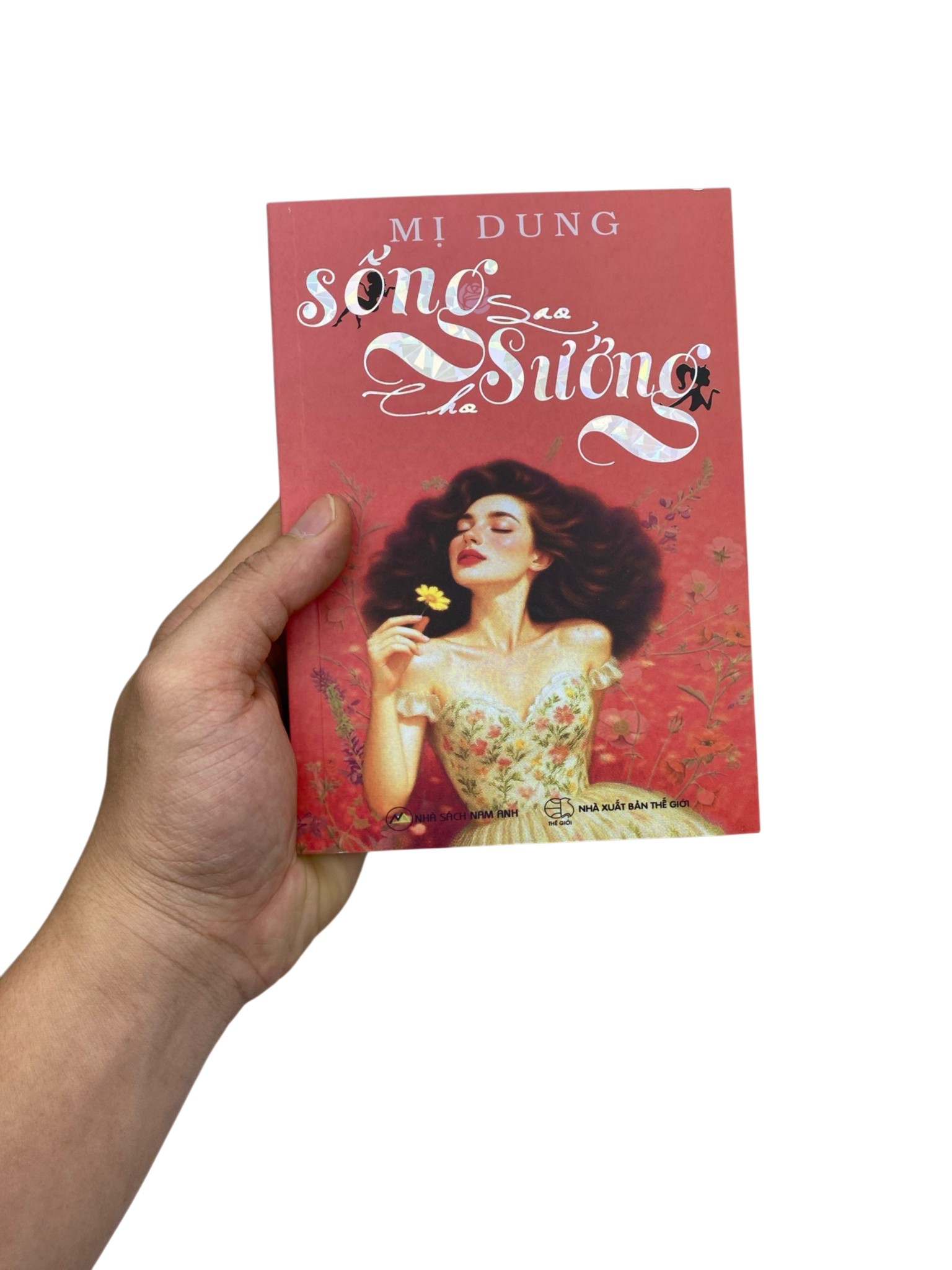 Sống Sao Cho Sướng - Ảnh 7