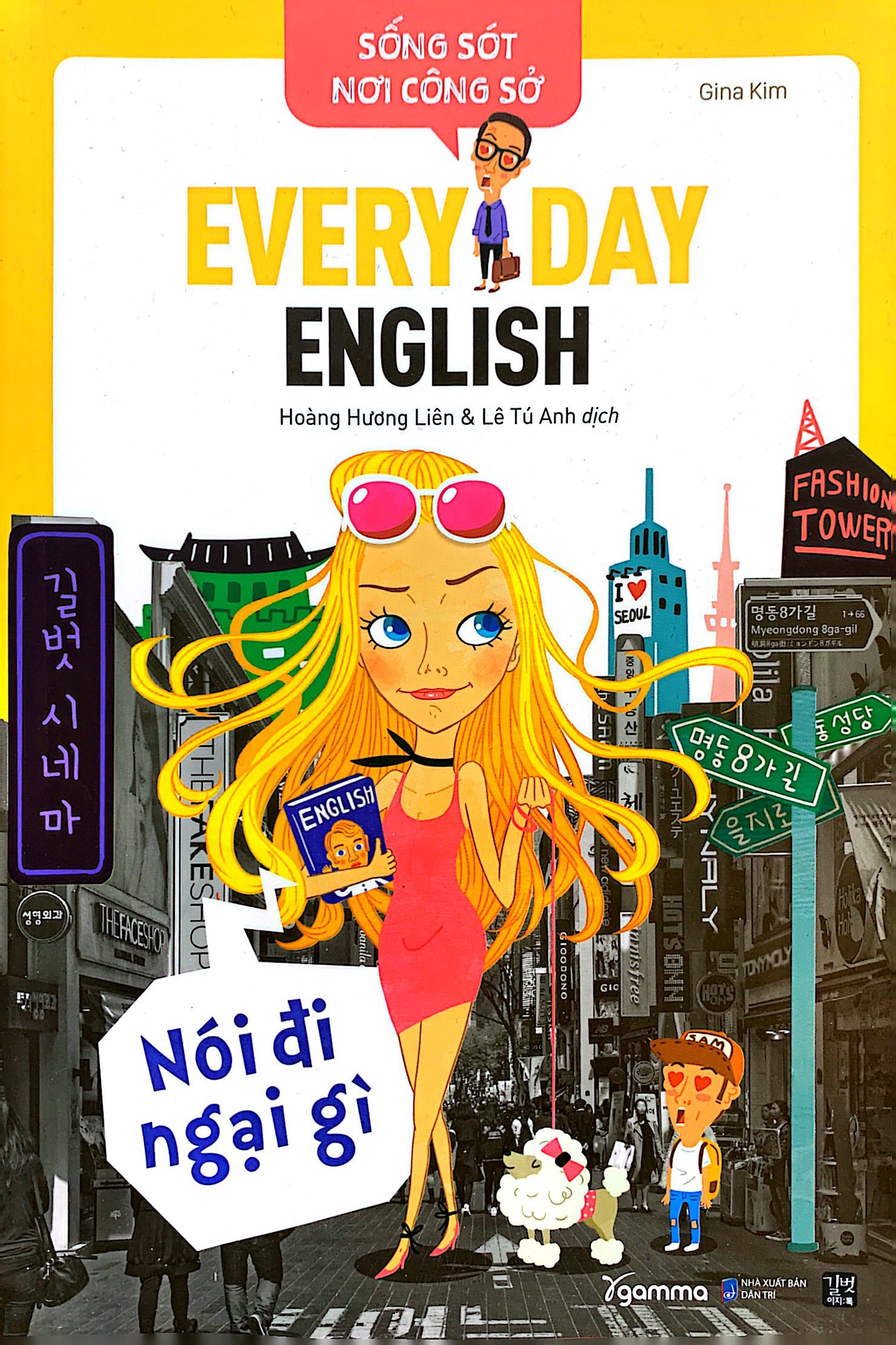 sống sót nơi công sở everyday english - nói đi ngại gì - Ảnh 2