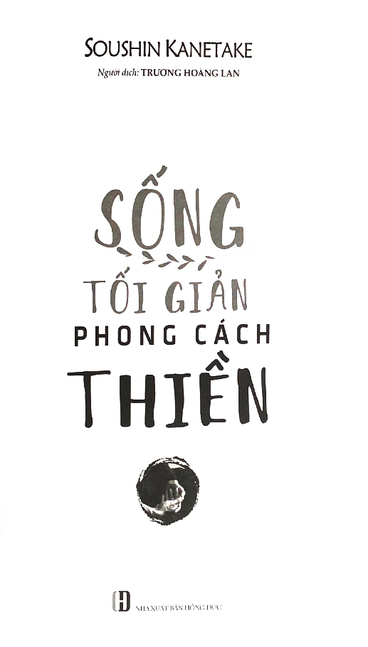 sống tối giản phong cách thiền - Ảnh 3