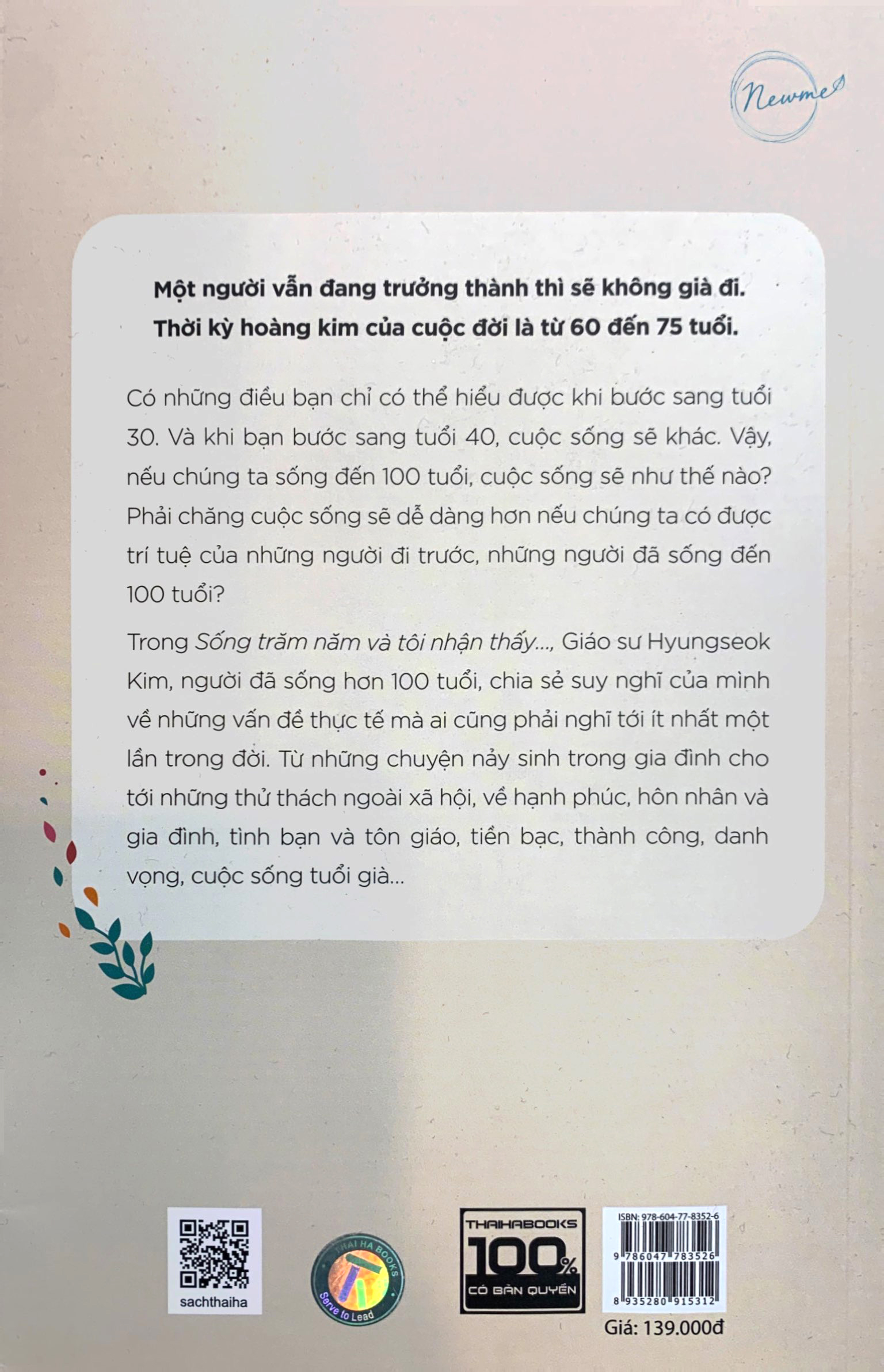 sống trăm năm và tôi nhận thấy… - Ảnh 11