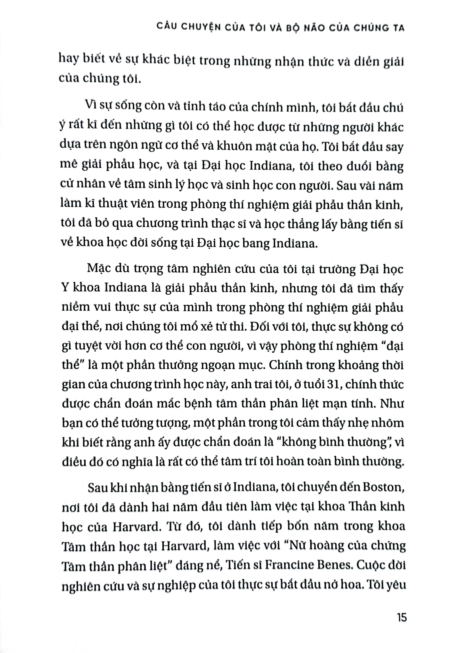 sống trọn não bộ - giải phẫu sự lựa chọn và bốn nhân vật thúc đẩy cuộc đời chúng ta - Ảnh 5
