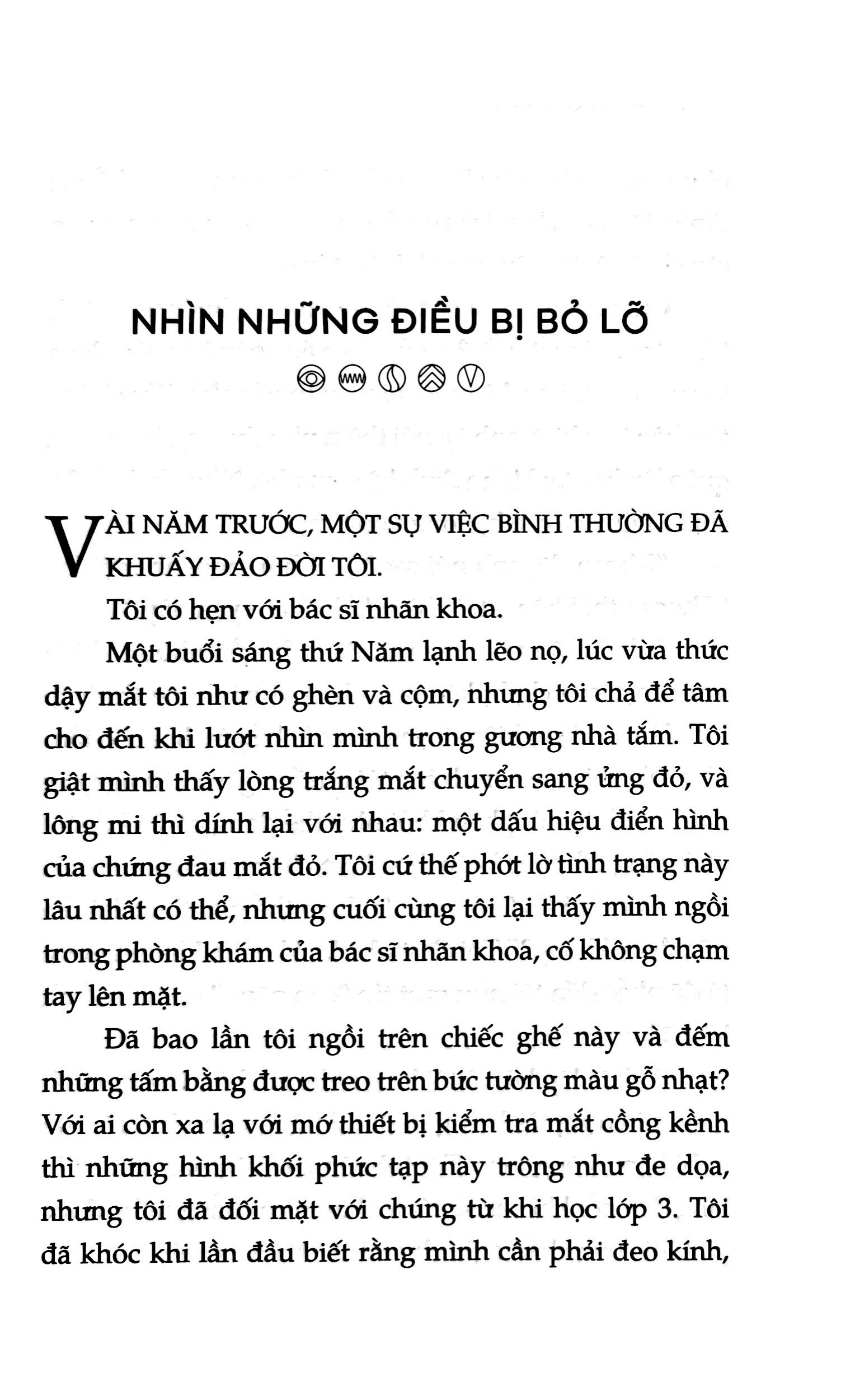sống trọn vẹn với năm giác quan - trân trọng từng khoảnh khắc, trải nghiệm mỗi phút giây để thêm yêu cuộc đời - Ảnh 4