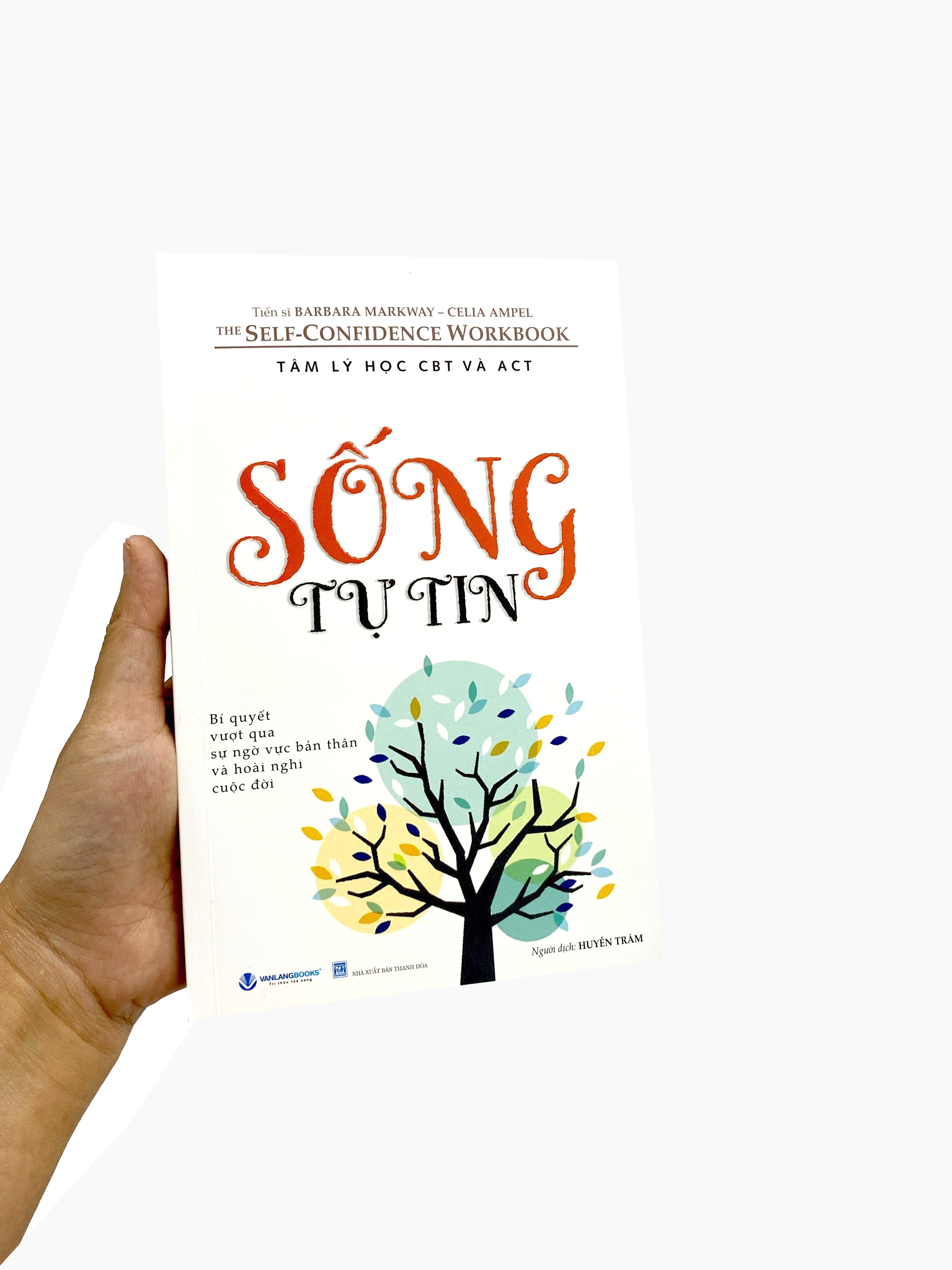 sống tự tin - Ảnh 8