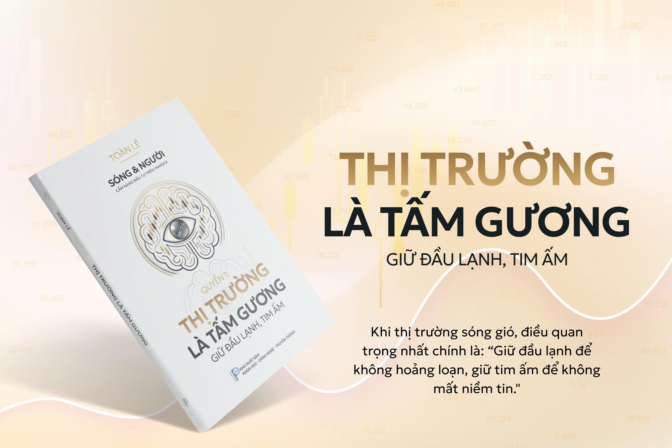Sóng Và Người - Cẩm Nang Đầu Tư Trên Vnindex - Quyển 1 - Thị Trường Là Tấm Gương - Ảnh 3