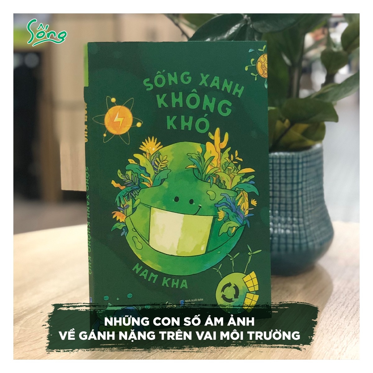 Sống Xanh Không Khó - Ảnh 2