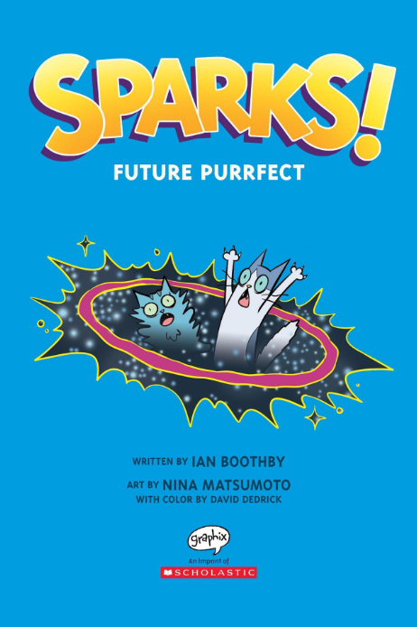 sparks! #3: sparks! future purrfect - Ảnh 3