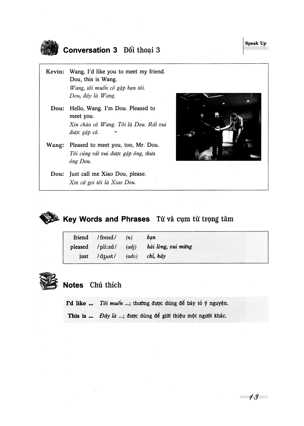 speak up - giao tiếp tiếng anh tự tin trong mọi tình huống trình độ sơ cấp (kèm cd) - tái bản - Ảnh 11