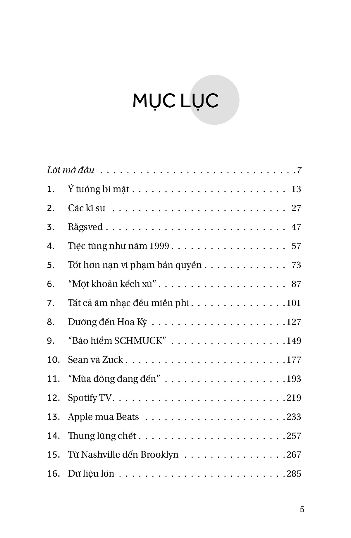 spotify và những chuyện chưa kể - hành trình đánh bại apple, google và amazon trong cuộc đua âm thanh số của nhà sáng lập daniel ek - Ảnh 3