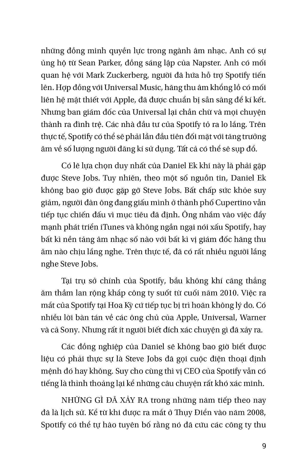 spotify và những chuyện chưa kể - hành trình đánh bại apple, google và amazon trong cuộc đua âm thanh số của nhà sáng lập daniel ek - Ảnh 7