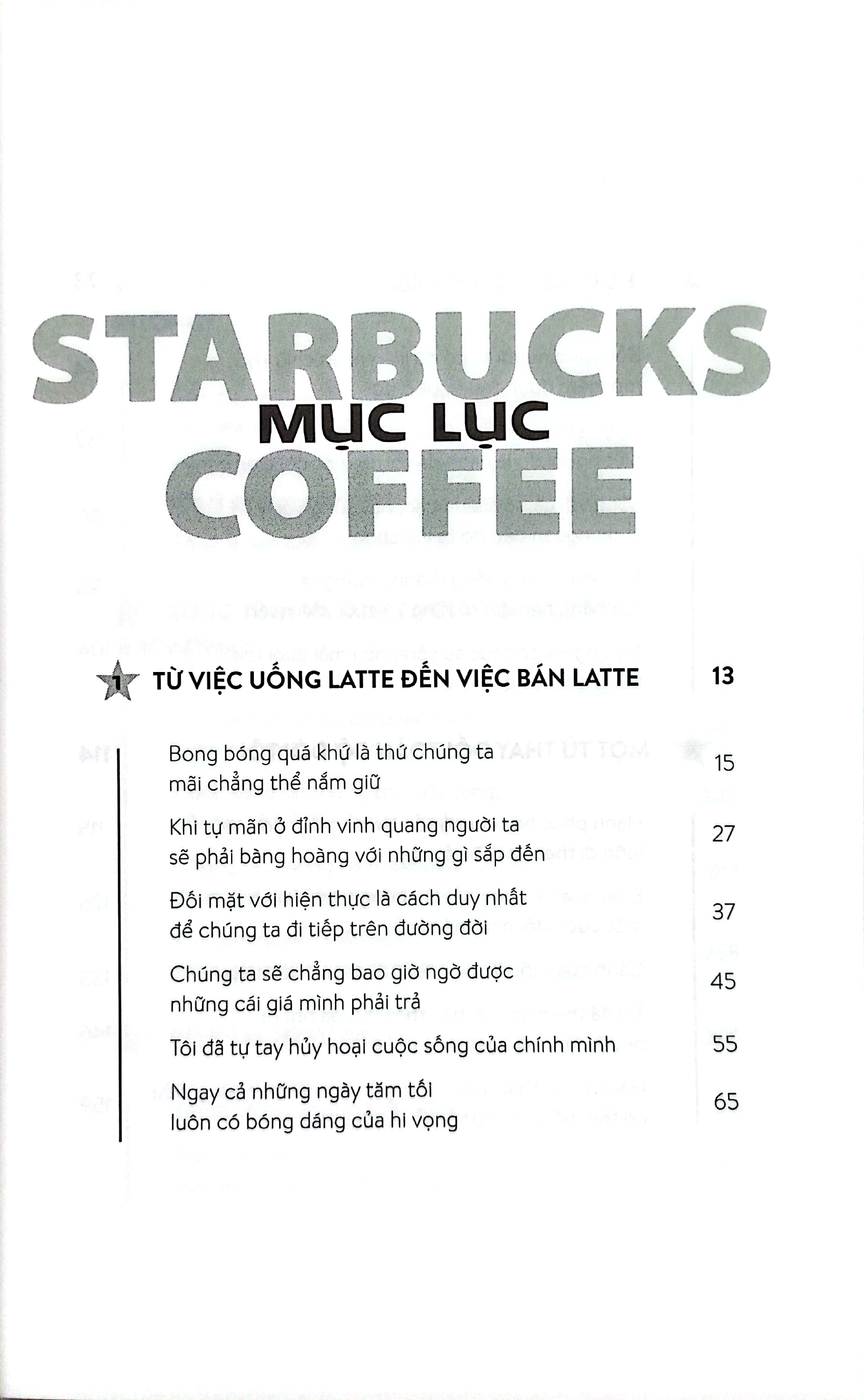 starbucks - tôi đã tìm thấy ánh sáng cuộc đời trong những ngày tăm tối nhất - Ảnh 4