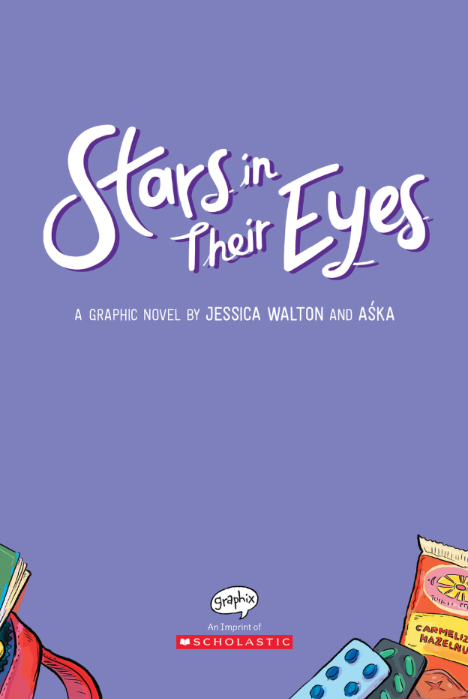 stars in their eyes: a graphic novel - Ảnh 7