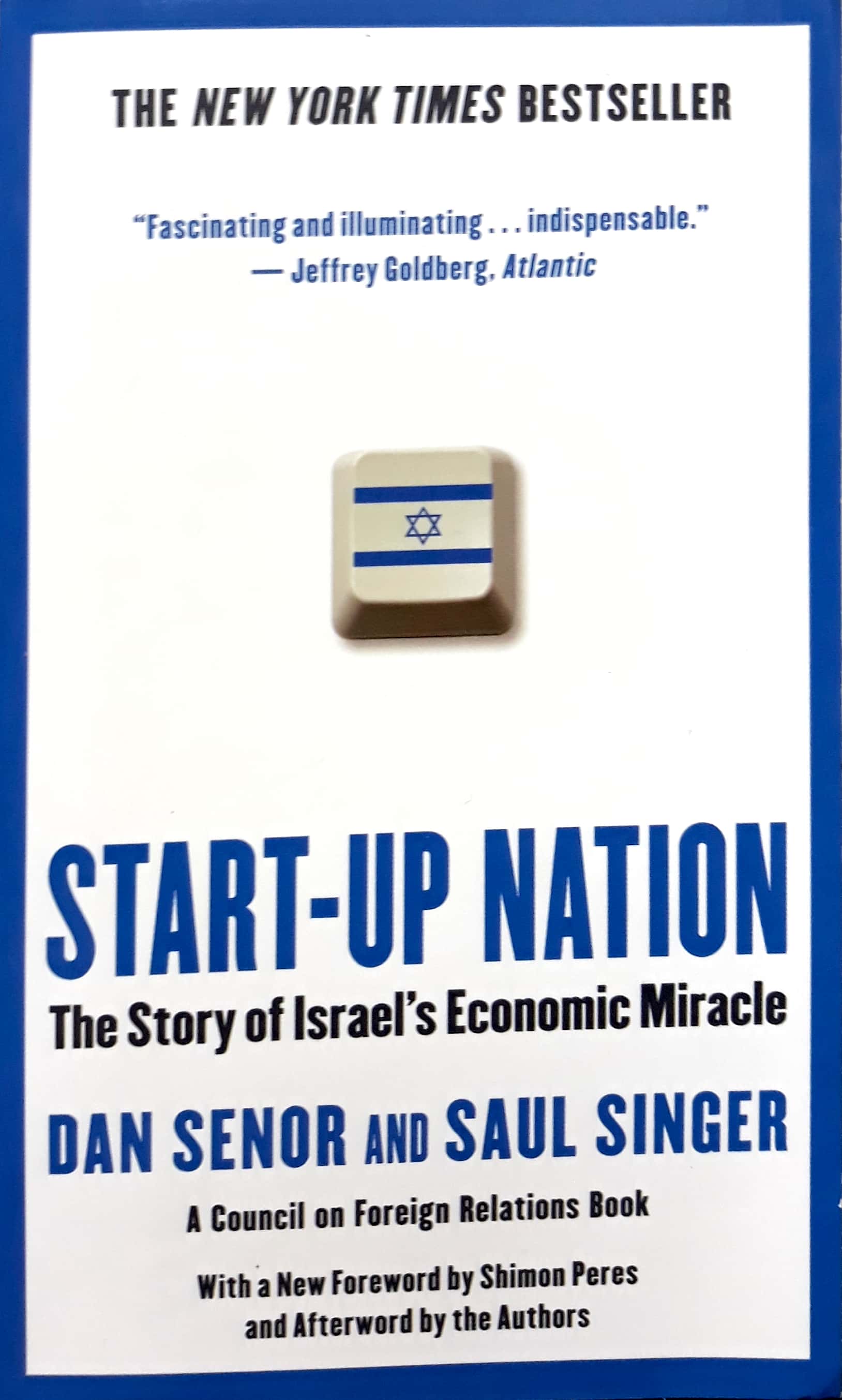 start-up nation: the story of israel's economic miracle - Ảnh 2