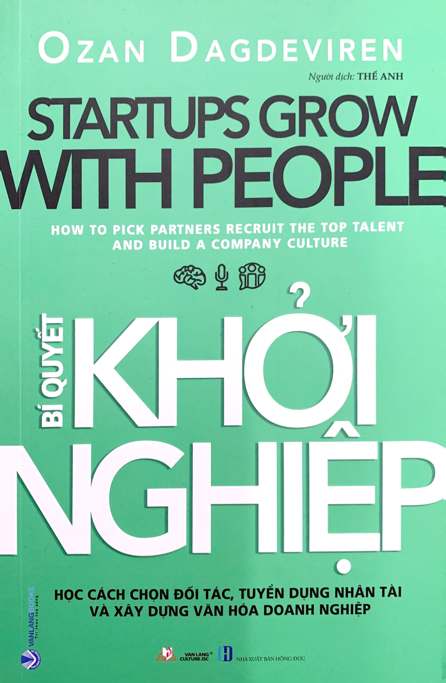 startup grow with people - bí quyết khởi nghiệp - Ảnh 2
