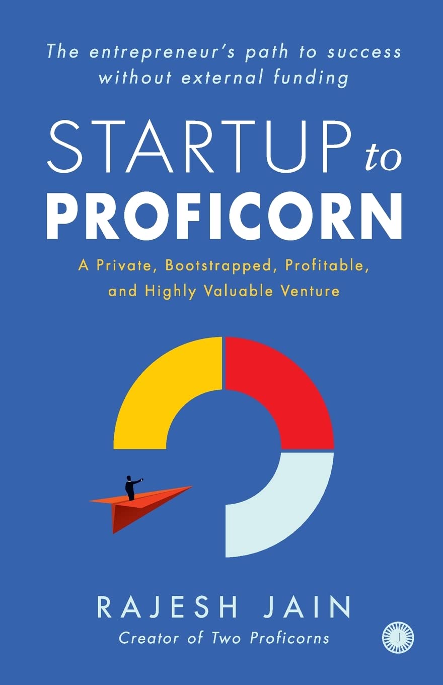 startup to proficorn: a private, bootstrapped, profitable, and highly valuable venture - Ảnh 2