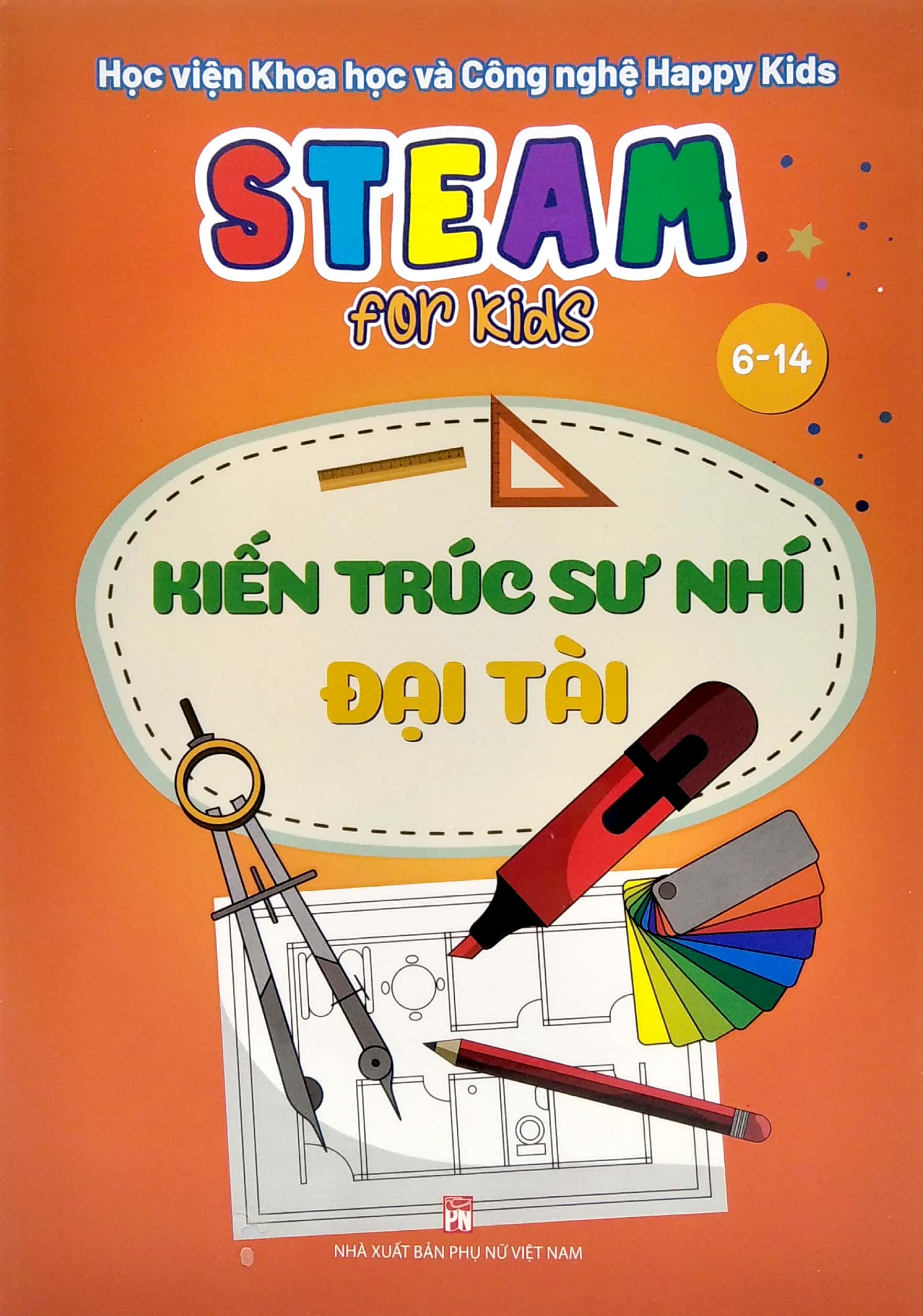 steam for kids - kiến trúc sư nhí đại tài (6-14 tuổi) - Ảnh 2