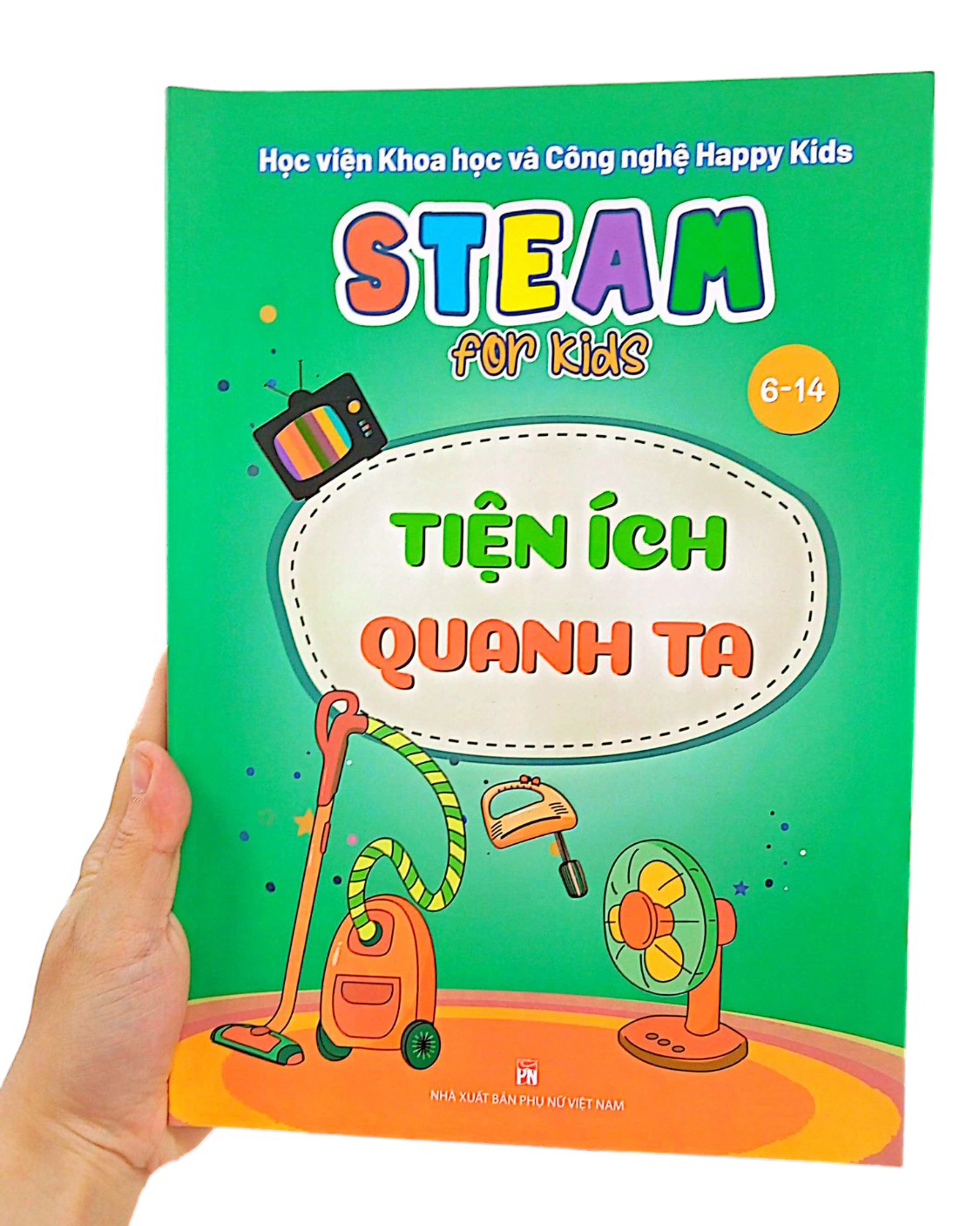 steam for kids: tiện ích quanh ta (6-14 tuổi) - Ảnh 10