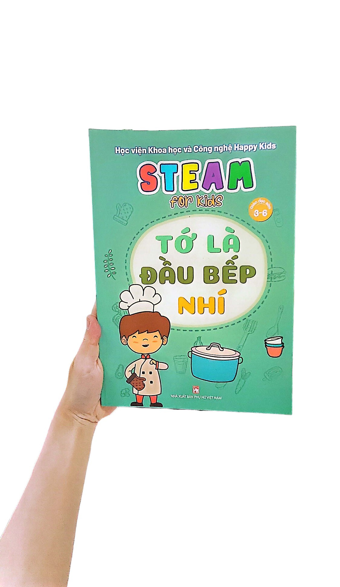 steam for kids - tớ là đầu bếp nhí (giáo dục sớm 3-6 tuổi) - Ảnh 10