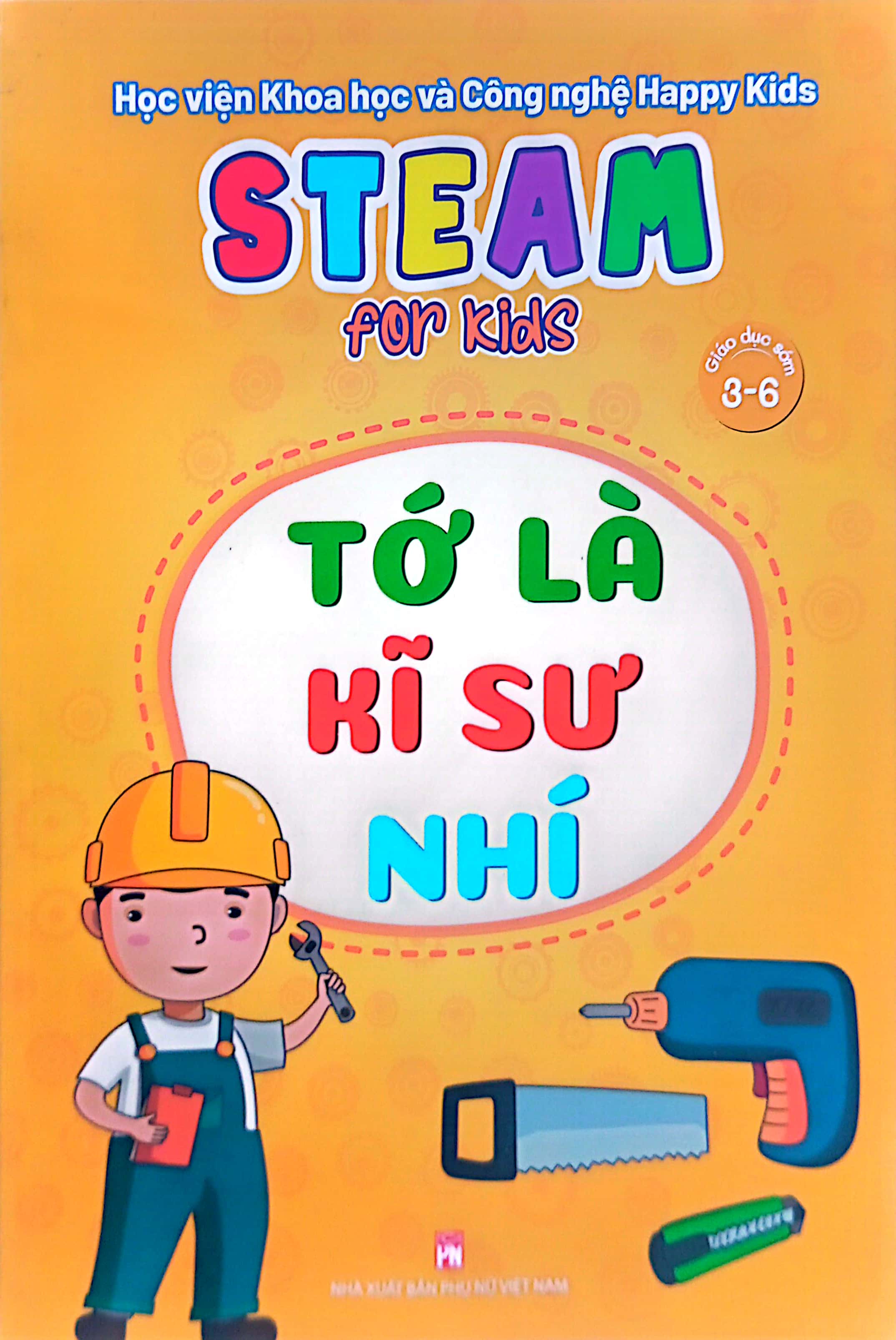 steam for kids - tớ là kĩ sư nhí (giáo dục sớm 3-6 tuổi) - Ảnh 2