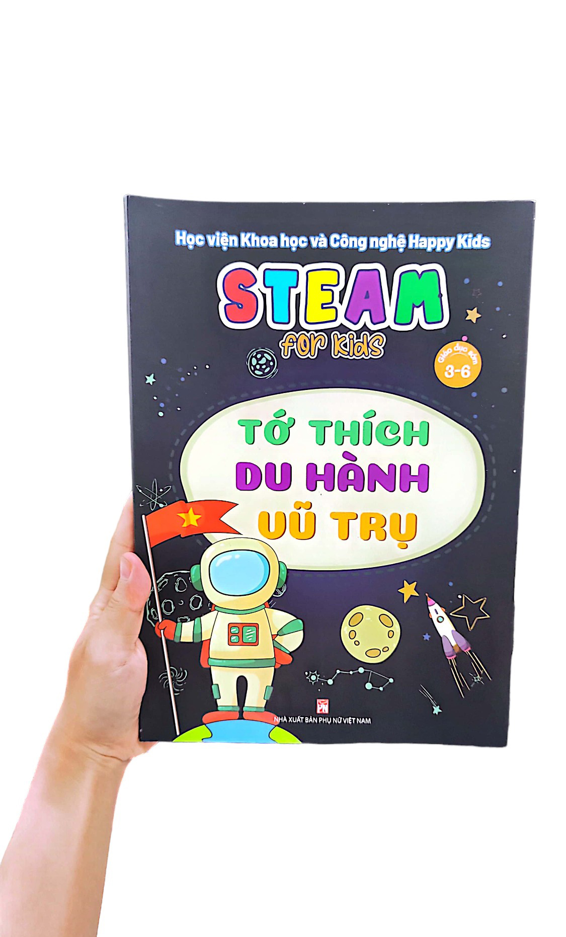 steam for kids: tớ thích du hành vũ trụ (3-6 tuổi) - Ảnh 10