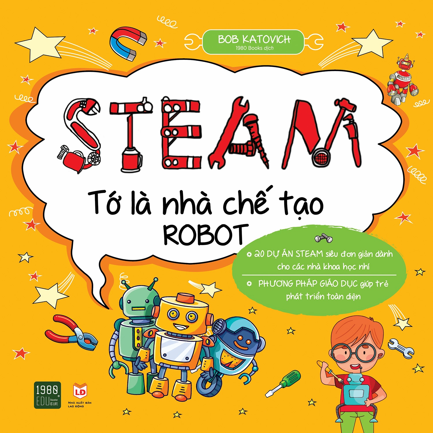 steam - tớ là nhà chế tạo robot - Ảnh 2