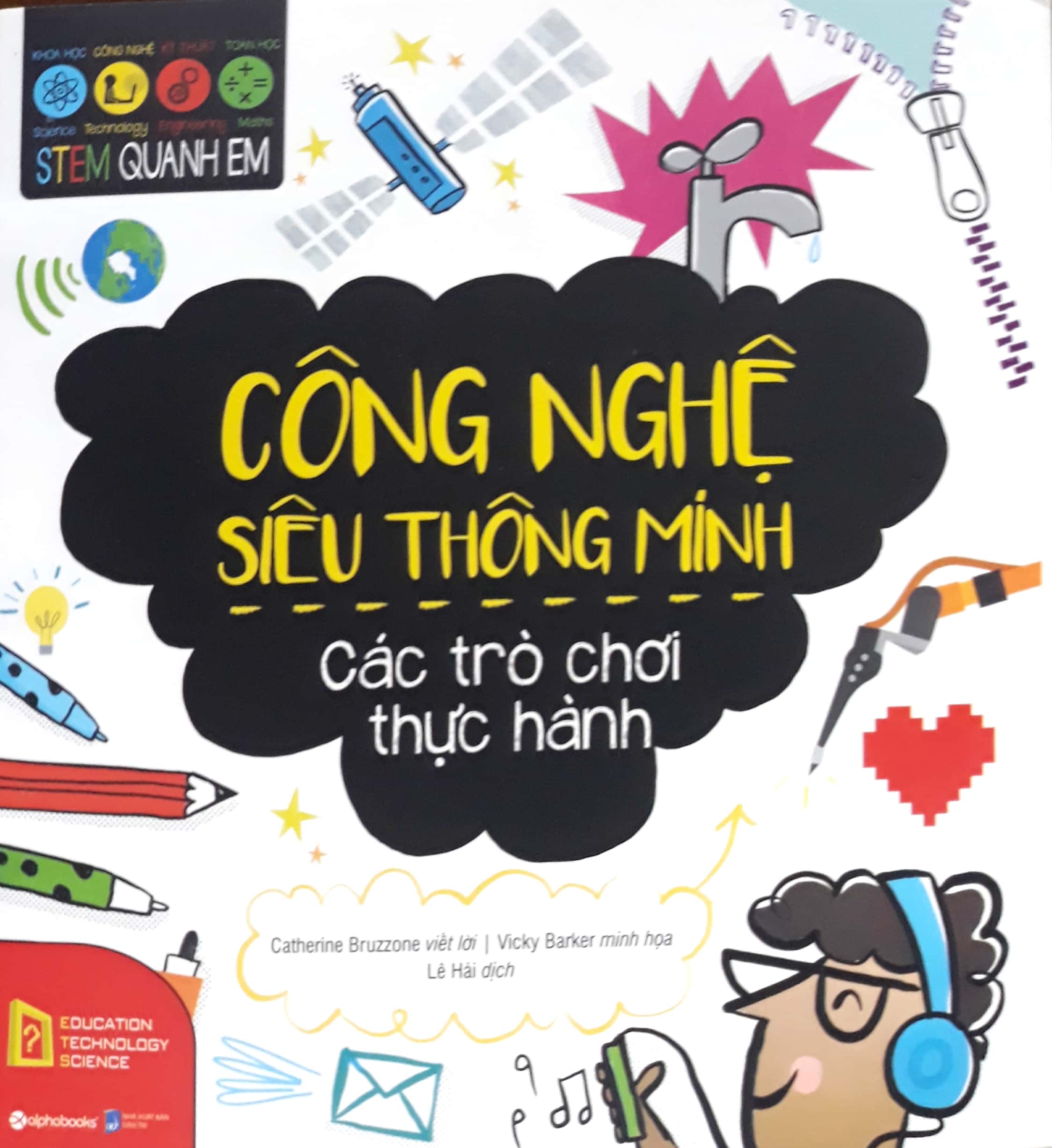 stem - công nghệ siêu thông minh - Ảnh 2