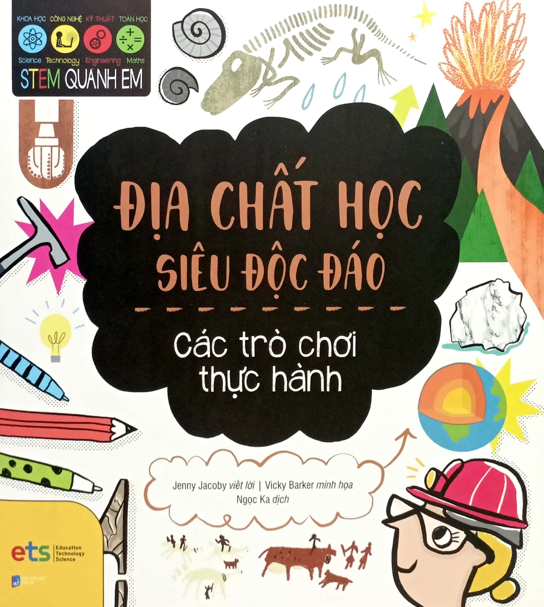 Stem Quanh Em - Địa Chất Học Siêu Độc Đáo - Ảnh 2