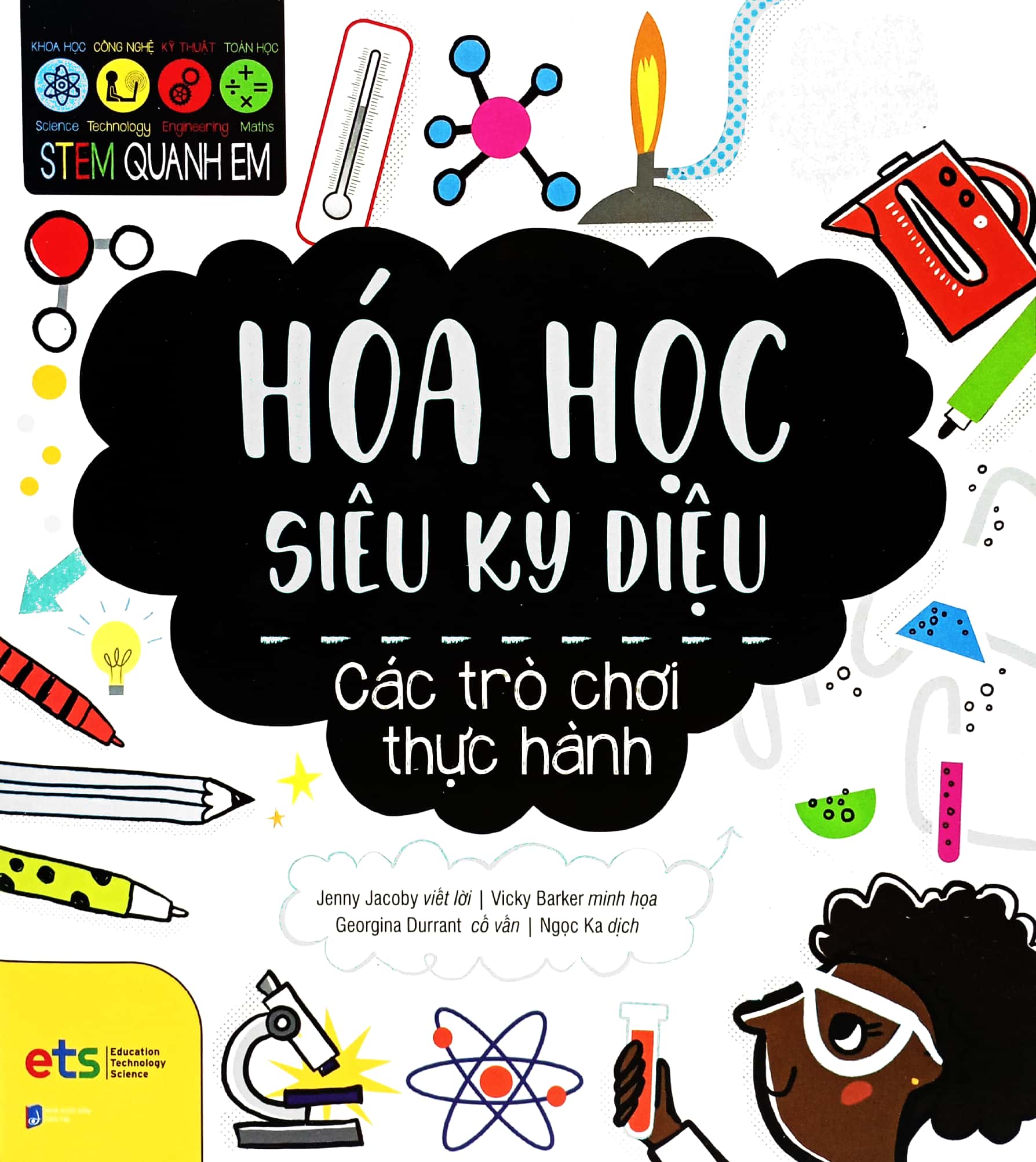 stem quanh em - hóa học siêu kỳ diệu - Ảnh 3