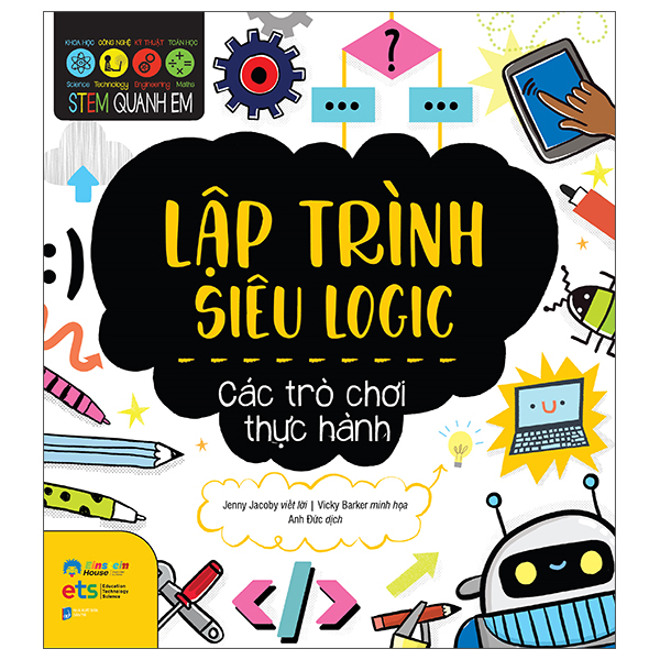 STEM Quanh Em - Lập Trình Siêu Logic
