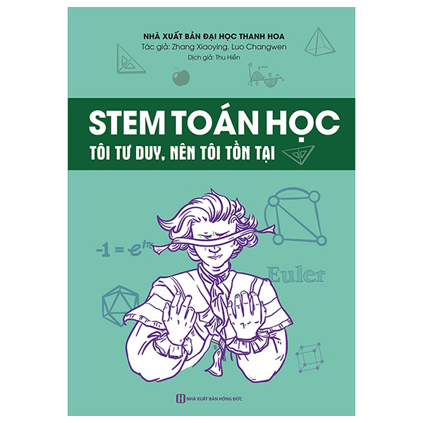 stem toán học - tôi tư duy, nên tôi tồn tại
