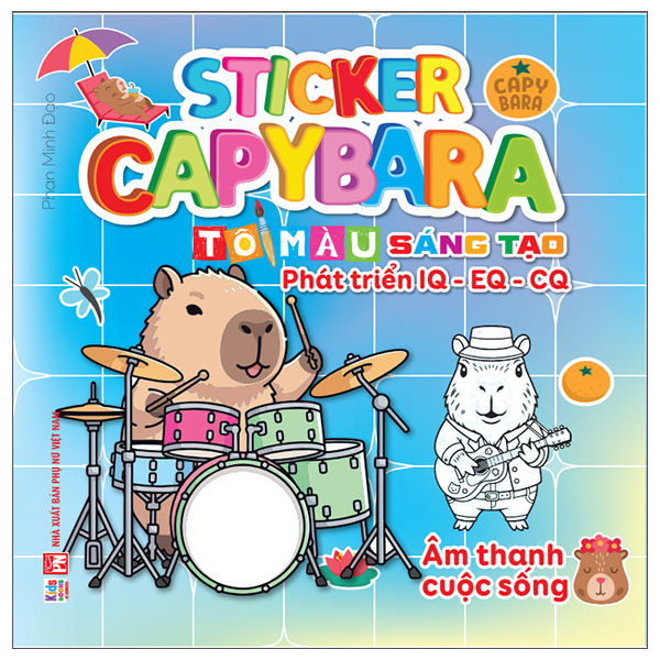 Sticker Capybara - To Mau Sang Tao Phat Trien IQ-EQ-CQ - Am Thanh Cuoc Song
