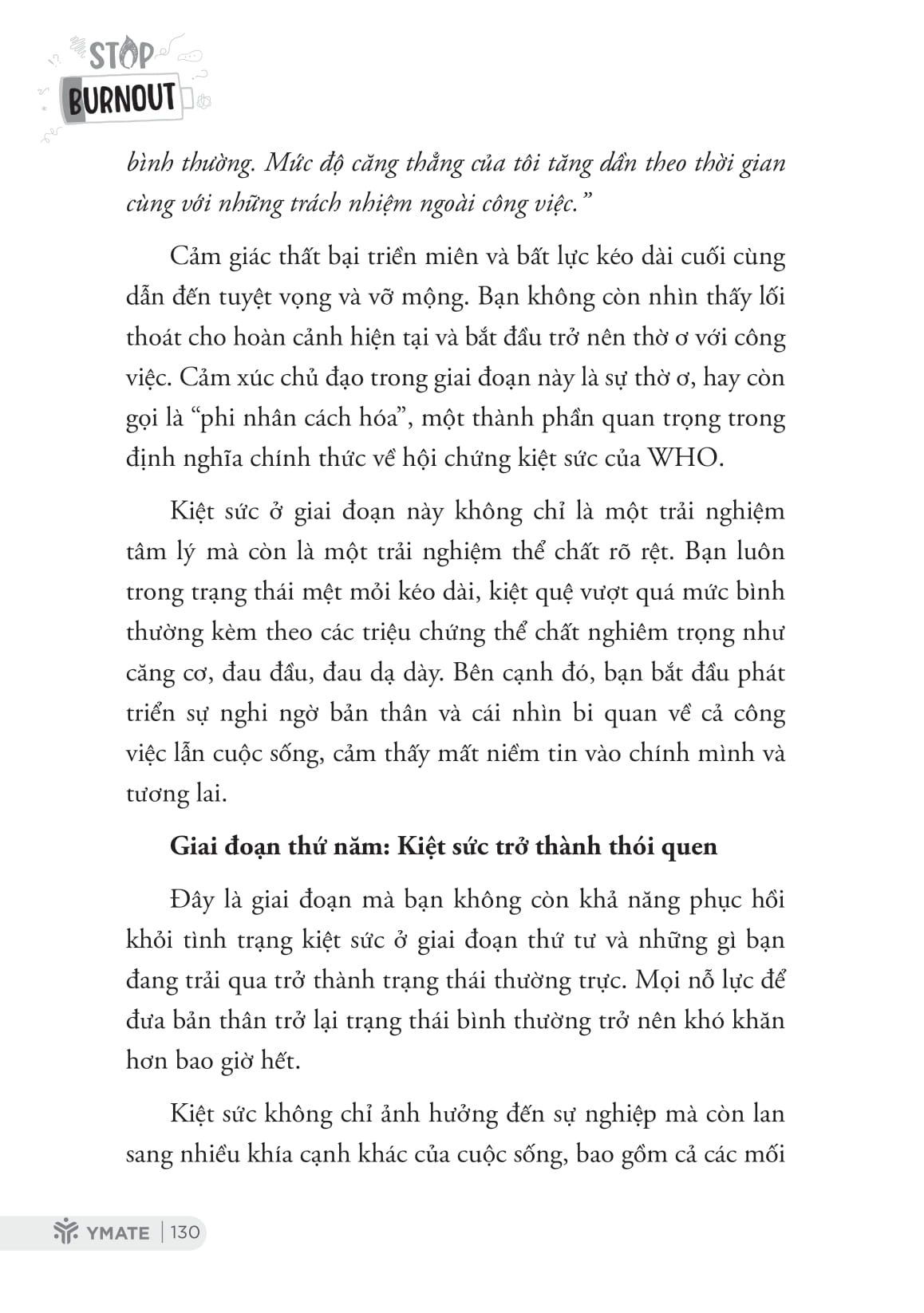Stop Burnout - 6 Bước Giải Tỏa Căng Thẳng, Áp Lực Để Cân Bằng Giữa Công Việc Và Cuộc Sống - Ảnh 11