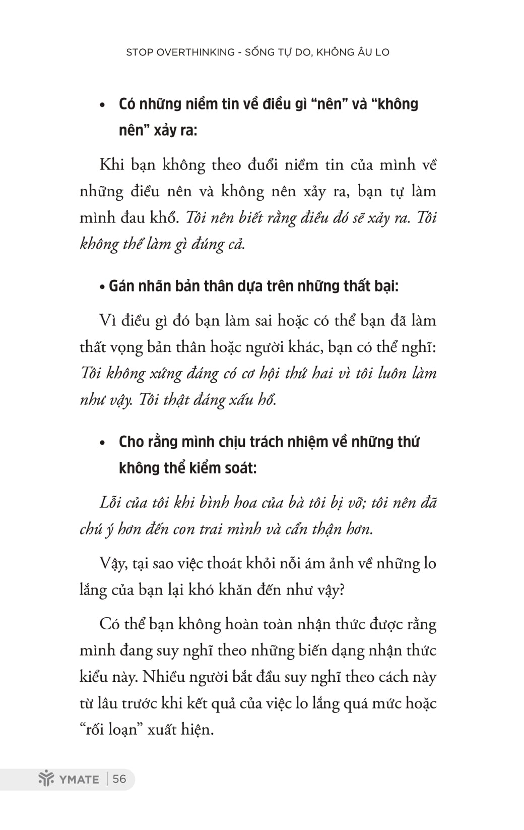 stop overthinking - sống tự do, không âu lo - 7 bước loại bỏ suy nghĩ tiêu cực và bắt đầu suy nghĩ tích cực - Ảnh 10