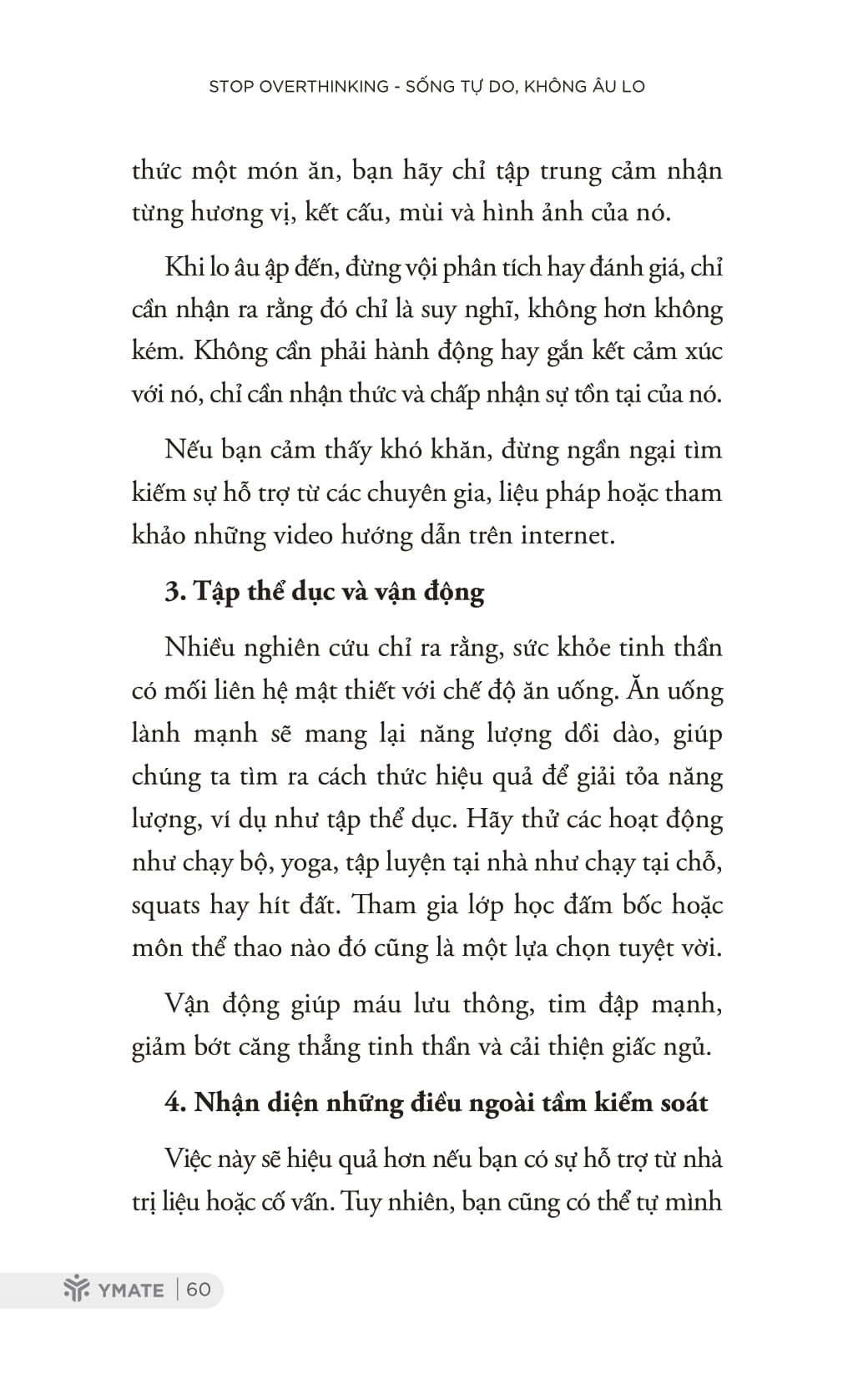 stop overthinking - sống tự do, không âu lo - 7 bước loại bỏ suy nghĩ tiêu cực và bắt đầu suy nghĩ tích cực - Ảnh 14
