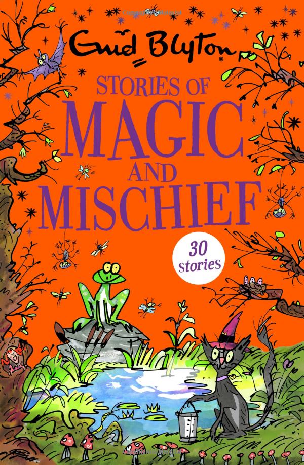 stories of magic and mischief: contains 30 classic tales (bumper short story collections) - Ảnh 2
