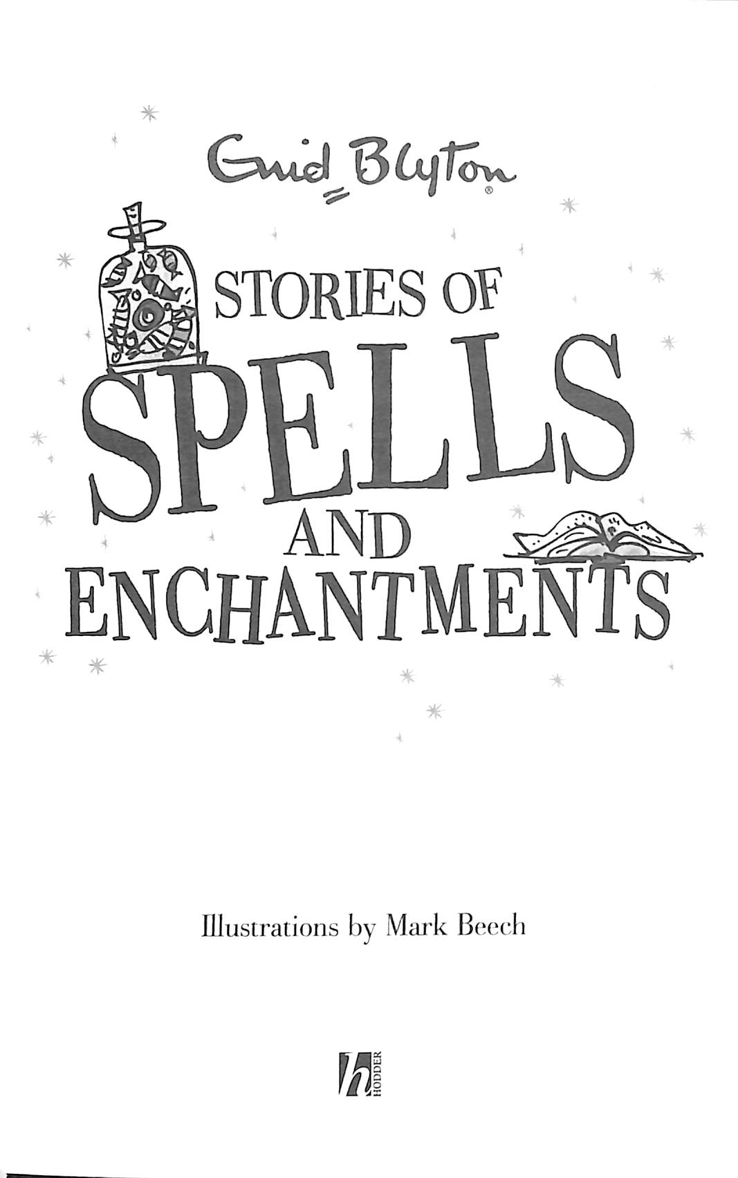 stories of spells and enchantments - Ảnh 3