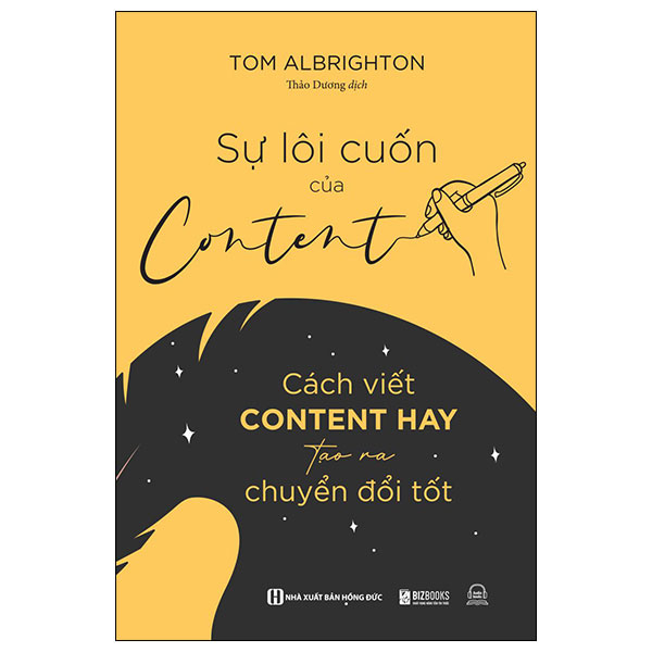 sự lôi cuốn của content - cách viết content hay tạo ra chuyển đổi tốt - Ảnh 2
