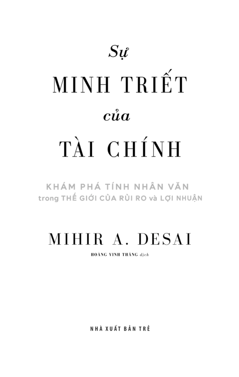sự minh triết của tài chính - khám phá tính nhân văn trong thế giới của rủi ro và lợi nhuận - Ảnh 4