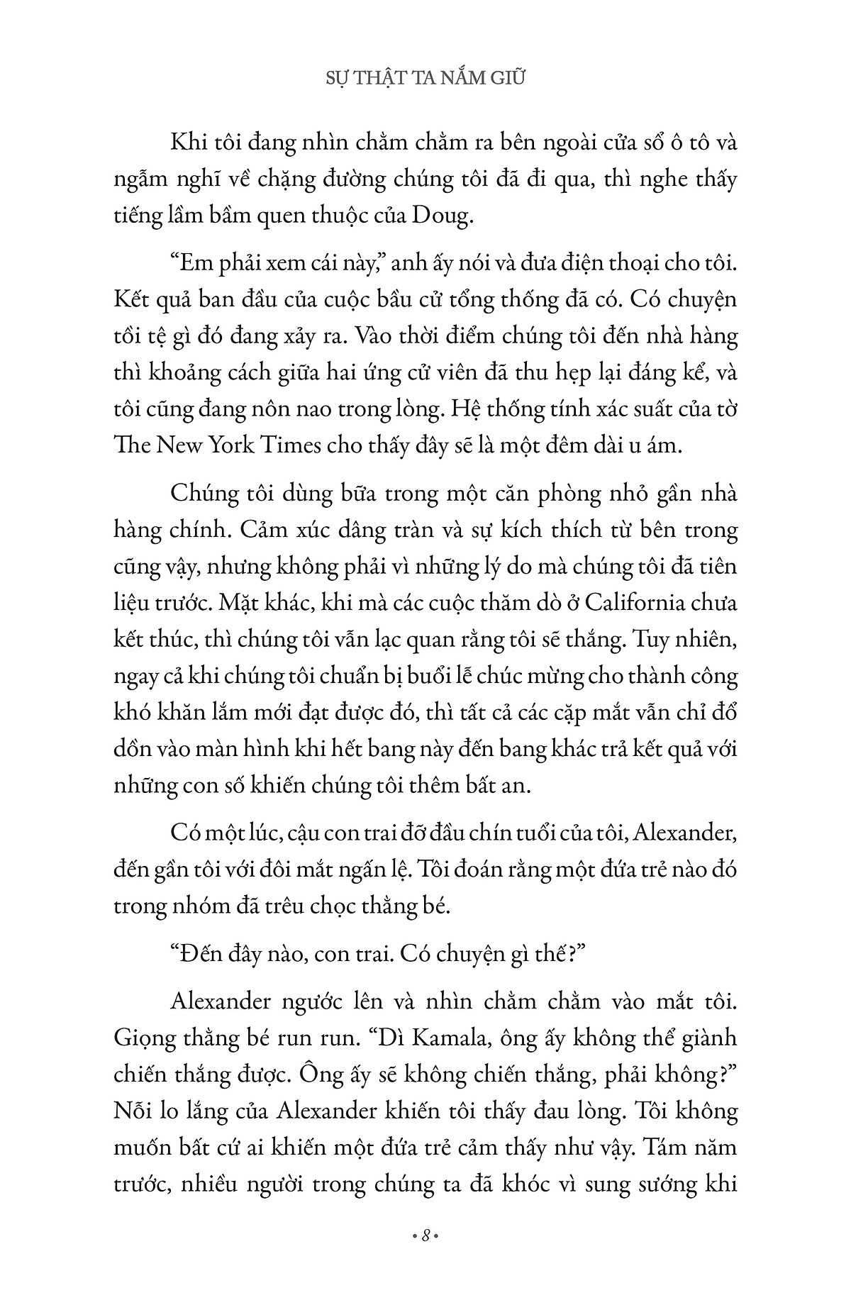sự thật ta nắm giữ - một hành trình xuyên nước mỹ - Ảnh 4